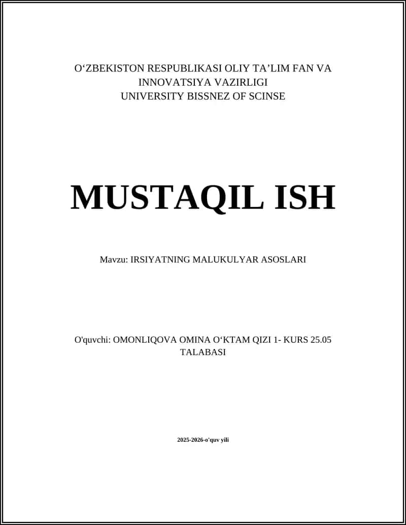 IRSIYATNING MALUKULYAR ASOSLARI