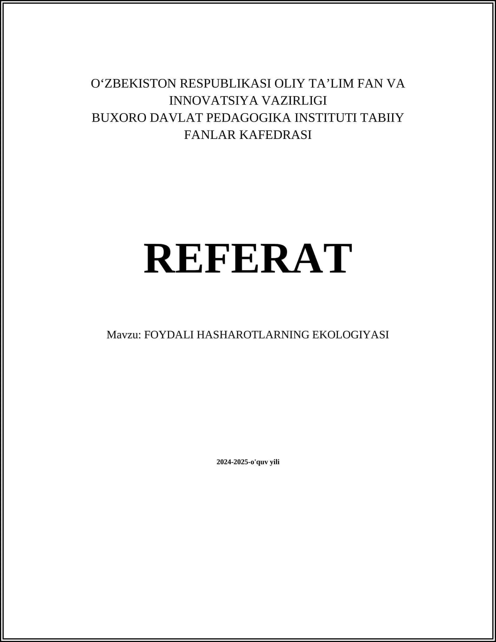 FOYDALI HASHAROTLARNING EKOLOGIYASI