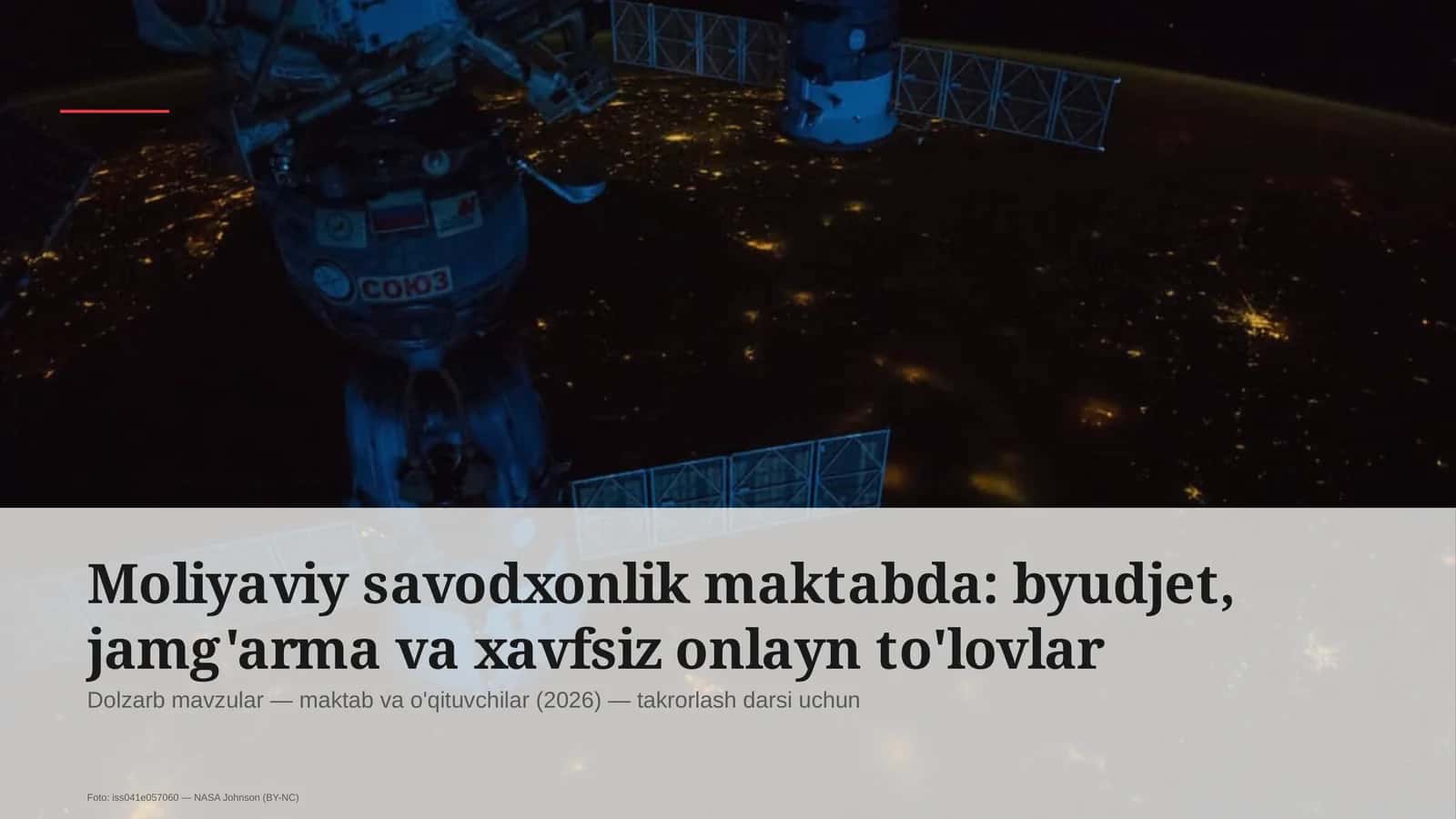 Moliyaviy savodxonlik maktabda: byudjet, jamg'arma va xavfsiz onlayn to'lovlar