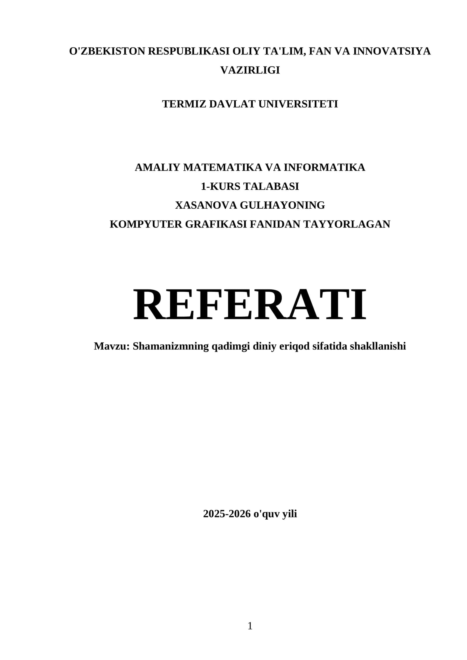Shamanizmning qadimgi diniy eriqod sifatida shakllanishi