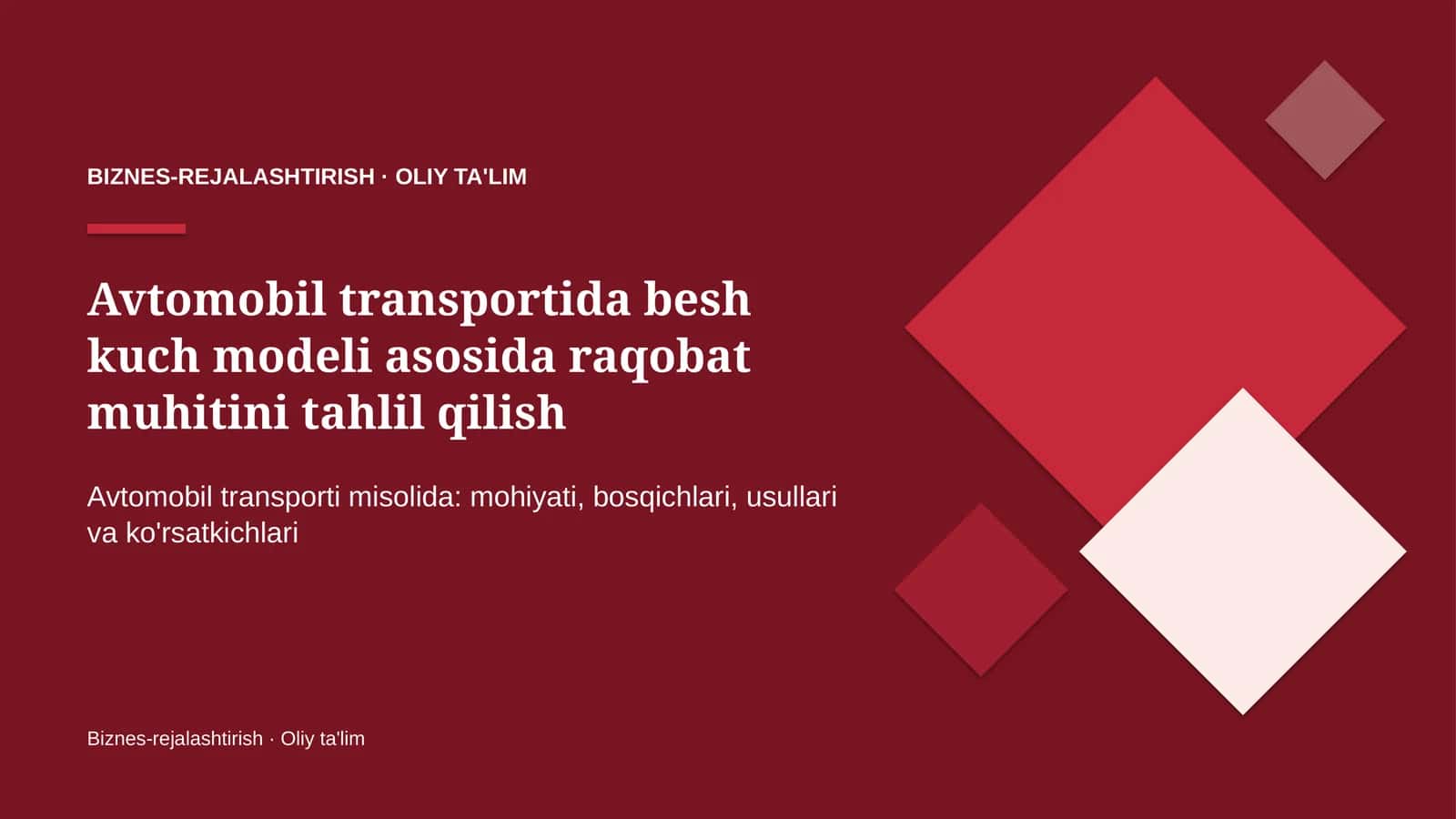 avtomobil transportida besh kuch modeli asosida raqobat muhitini tahlil qilish 3623