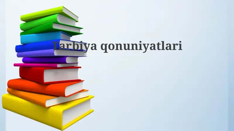 Tarbiya qonuniyatlari