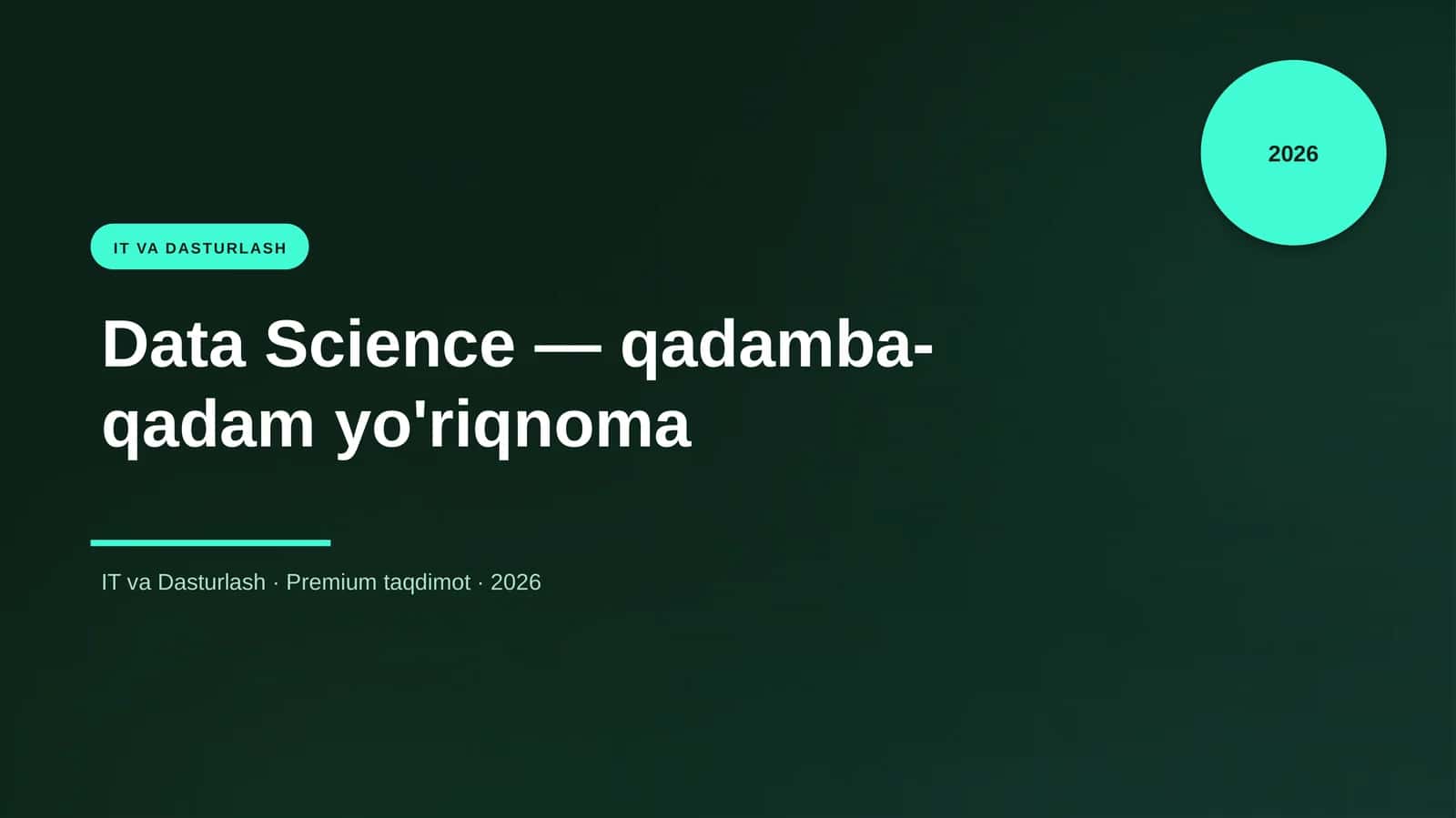 Data Science — qadamba-qadam yo'riqnoma