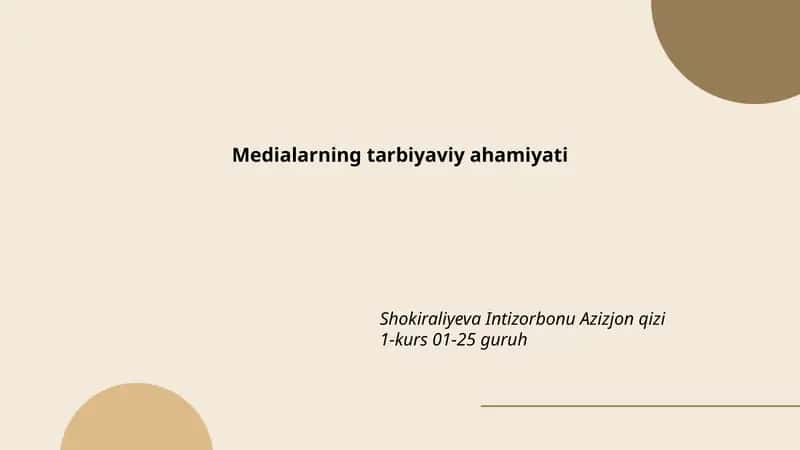 Medialarning tarbiyaviy ahamiyati