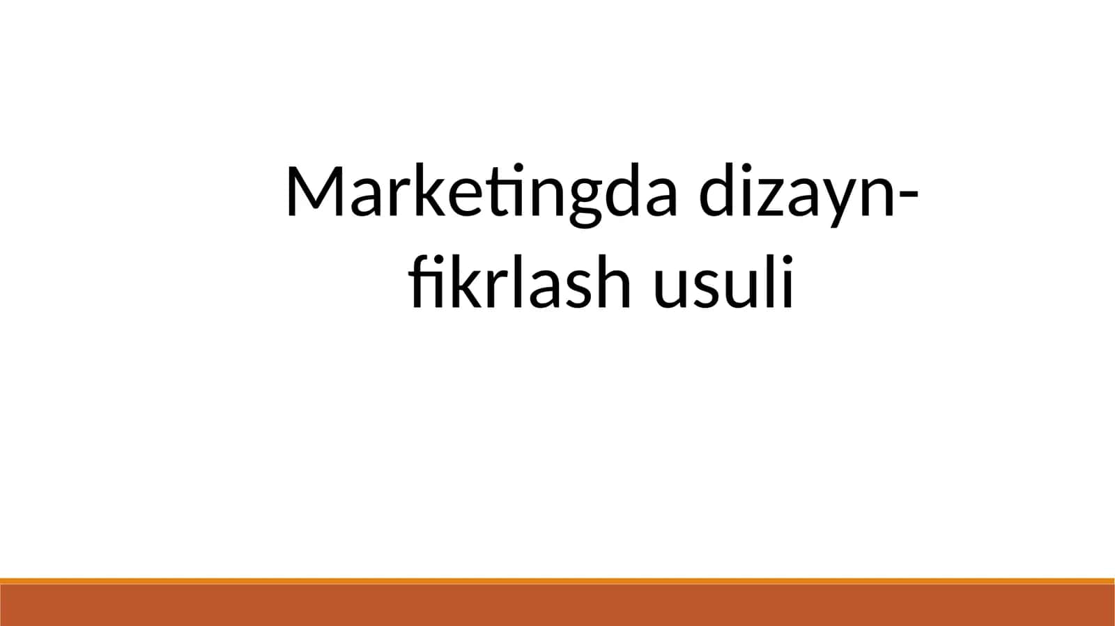 Marketingda dizayn-fikrlash usuli