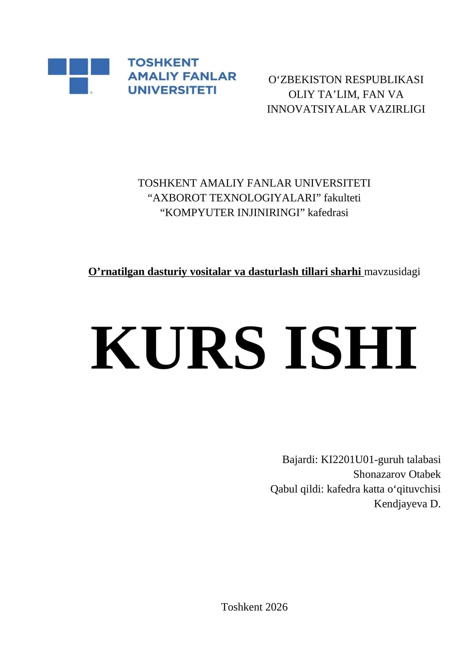 Oʻrnatilgan dasturiy vositalar va dasturlash tillari sharhi mavzusidagi KURS ISHI