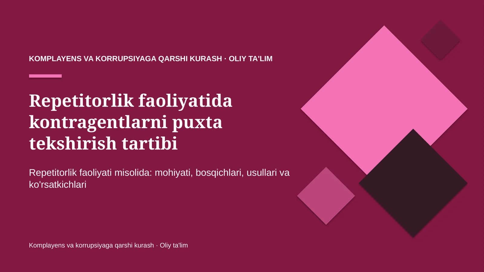 Repetitorlik faoliyatida kontragentlarni puxta tekshirish tartibi