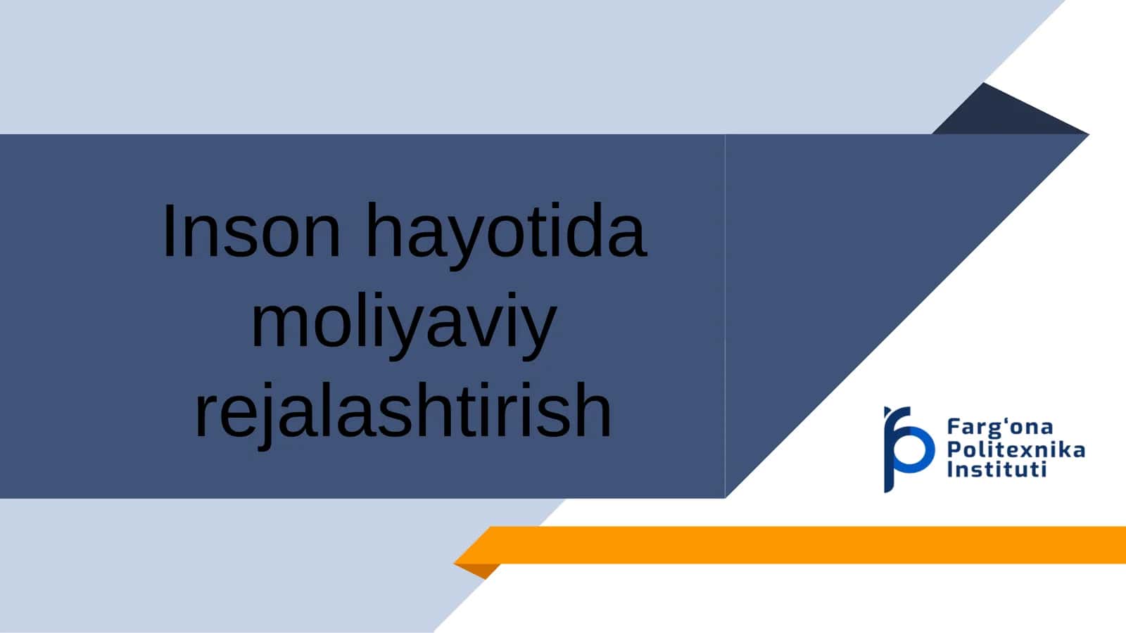 Inson hayotida moliyaviy rejalashtirish