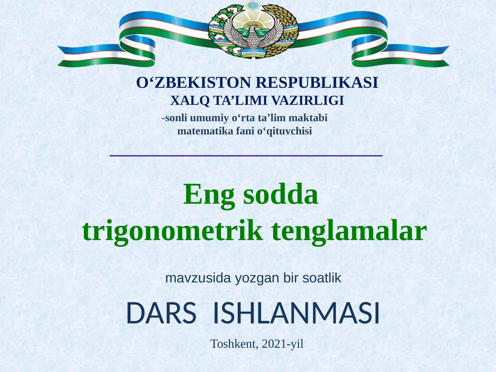 Eng sodda trigonometrik tenglamalar