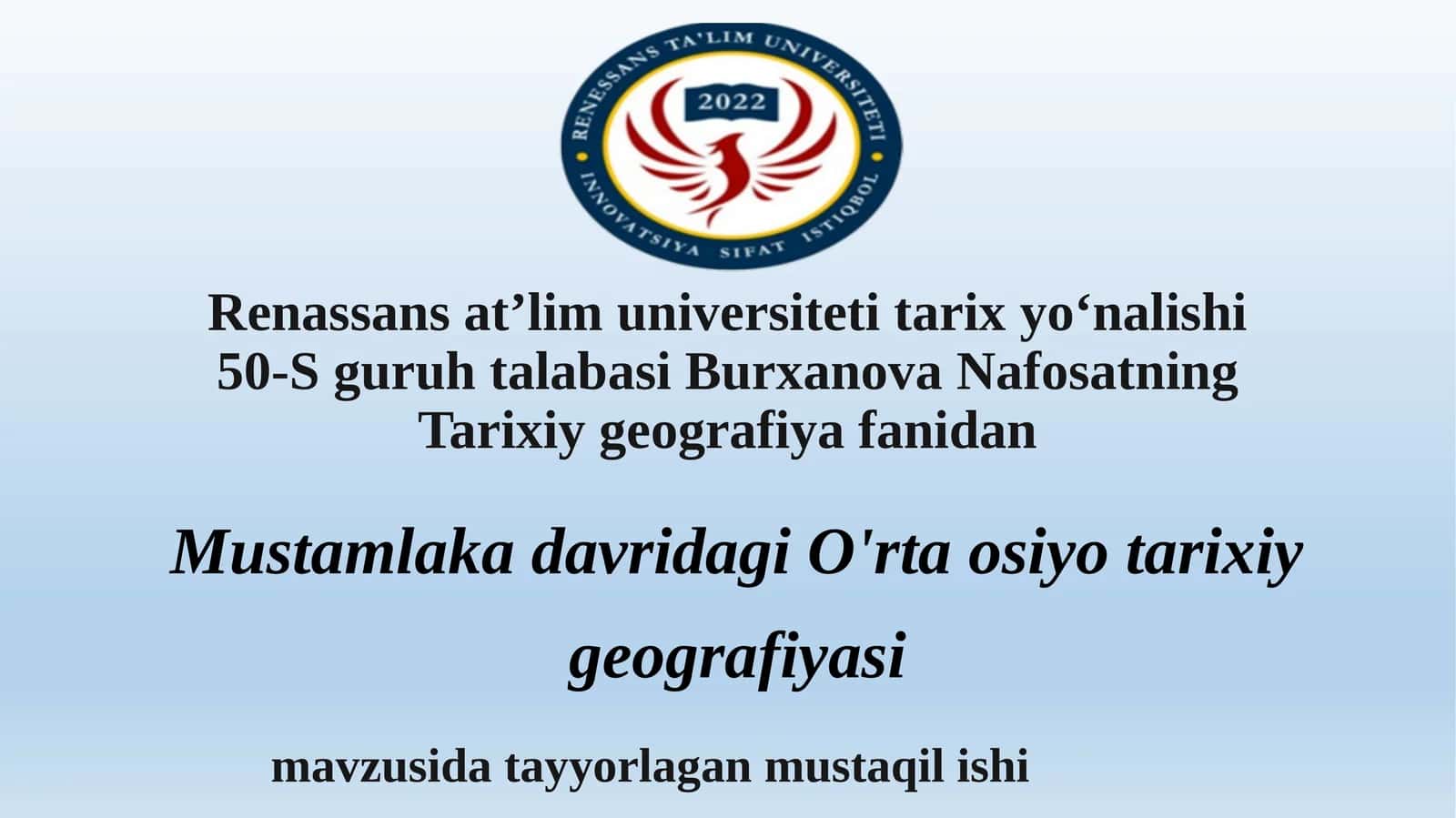 Mustamlaka davridagi O'rta osiyo tarixiy geografiyasi