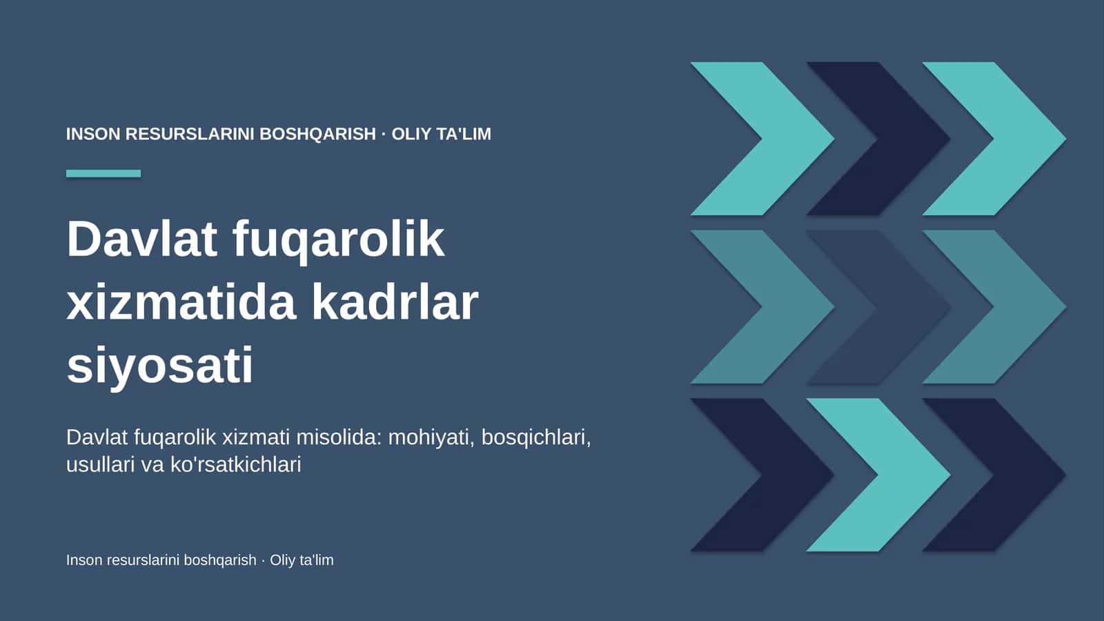 Davlat fuqarolik xizmatida kadrlar siyosati