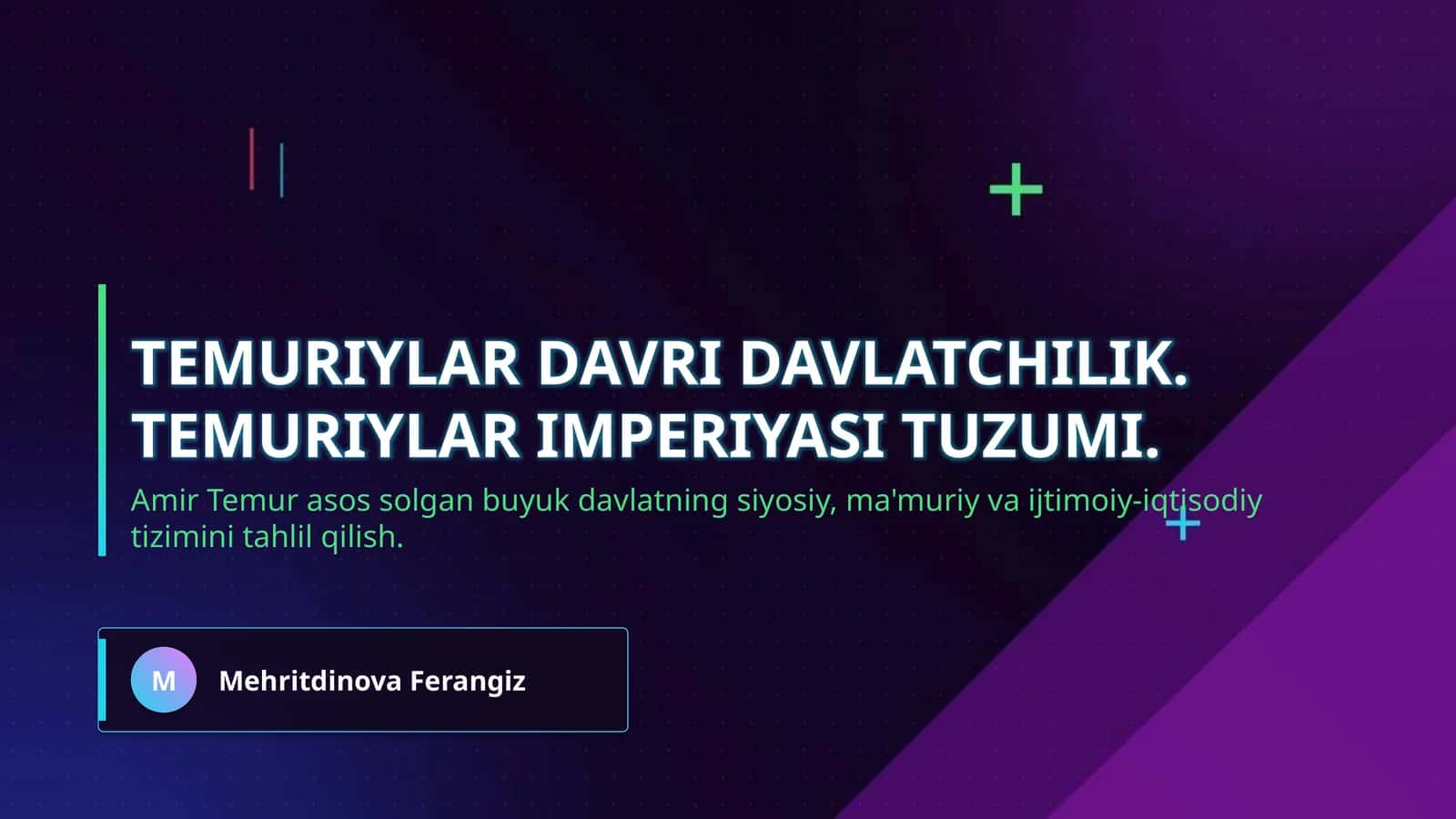 Temuriylar davri davlatchilik. Temuriylar imperiyasi tuzumi.