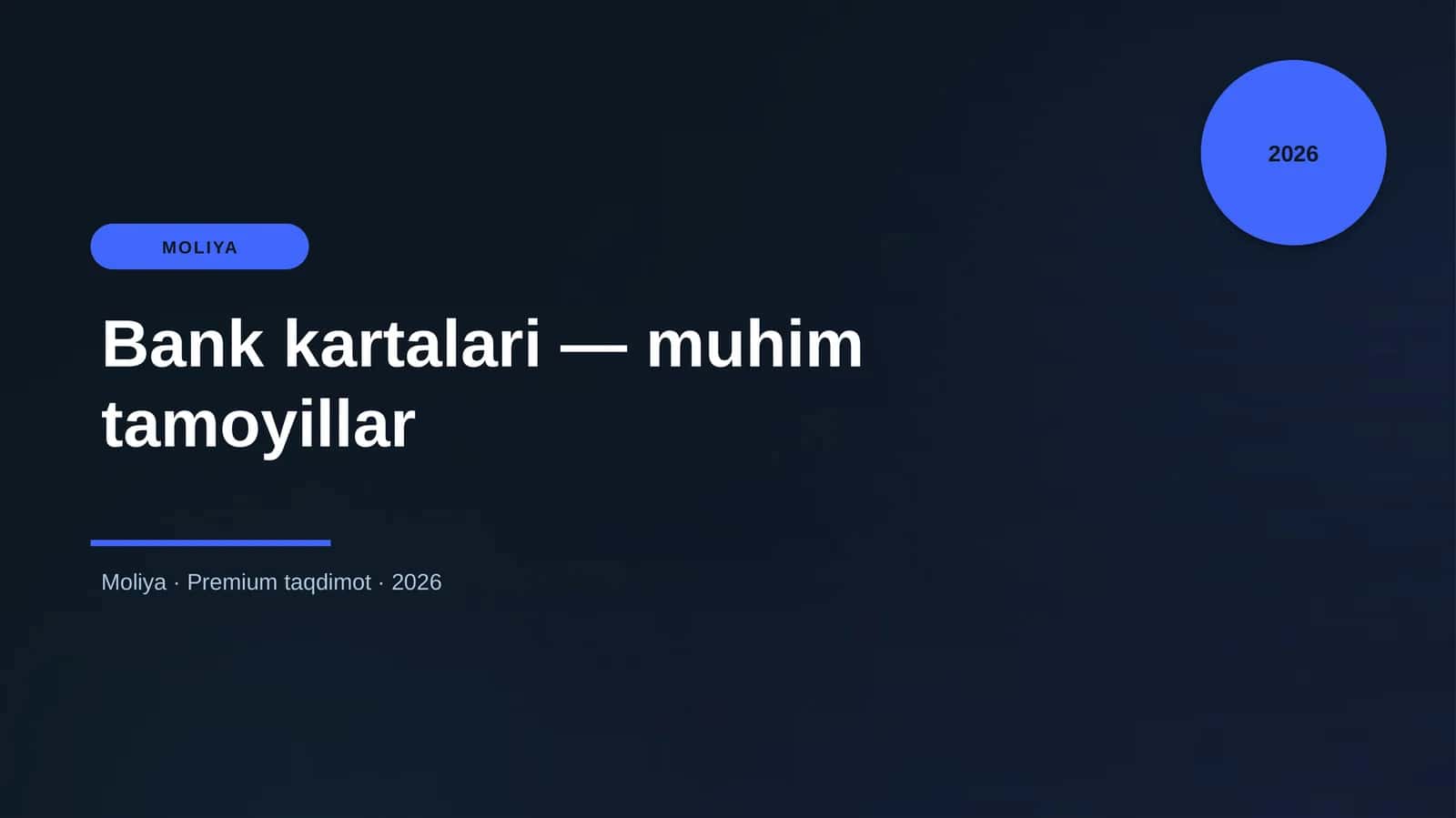 Bank kartalari — muhim tamoyillar