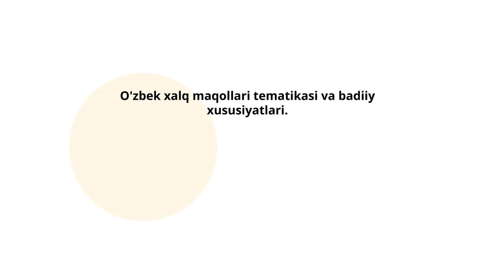 O'zbek xalq maqollari tematikasi va badiiy xususiyatlari
