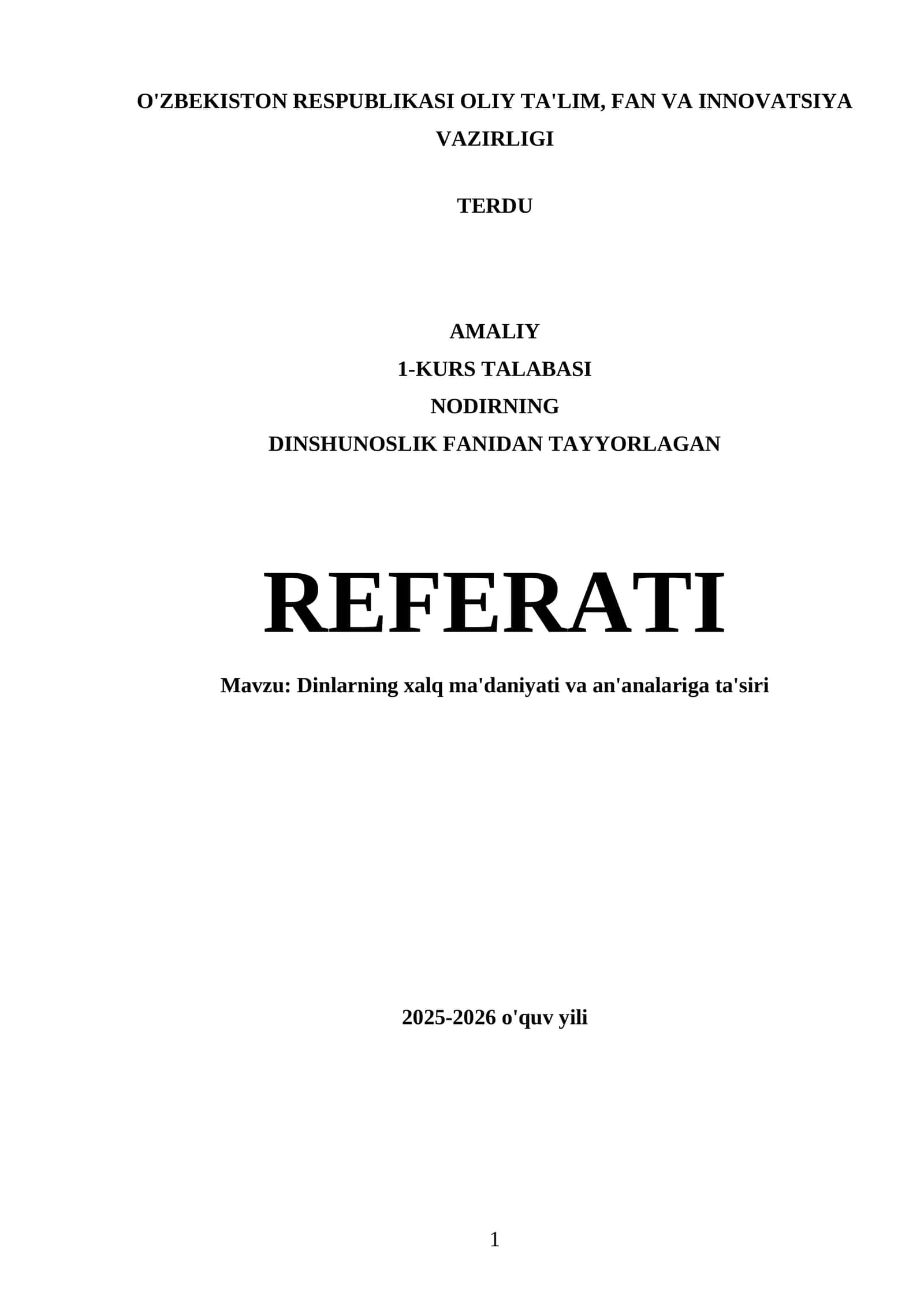 1-KURS TALABASI NODIRNING DINSHUNOSLIK FANIDAN TAYYORLAGAN REFERATI
