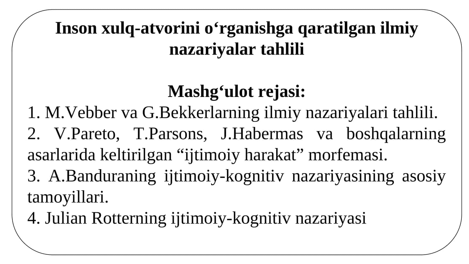 Inson xulq-atvorini o‘rganishga qaratilgan ilmiy nazariyalar tahlili