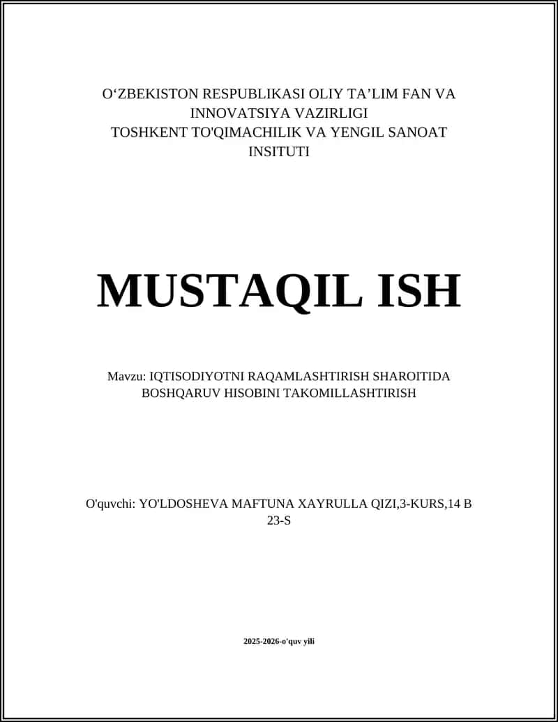 IQTISODIYOTNI RAQAMLASHTIRISH SHAROITIDA BOSHQARUV HISOBINI TAKOMILLASHTIRISH