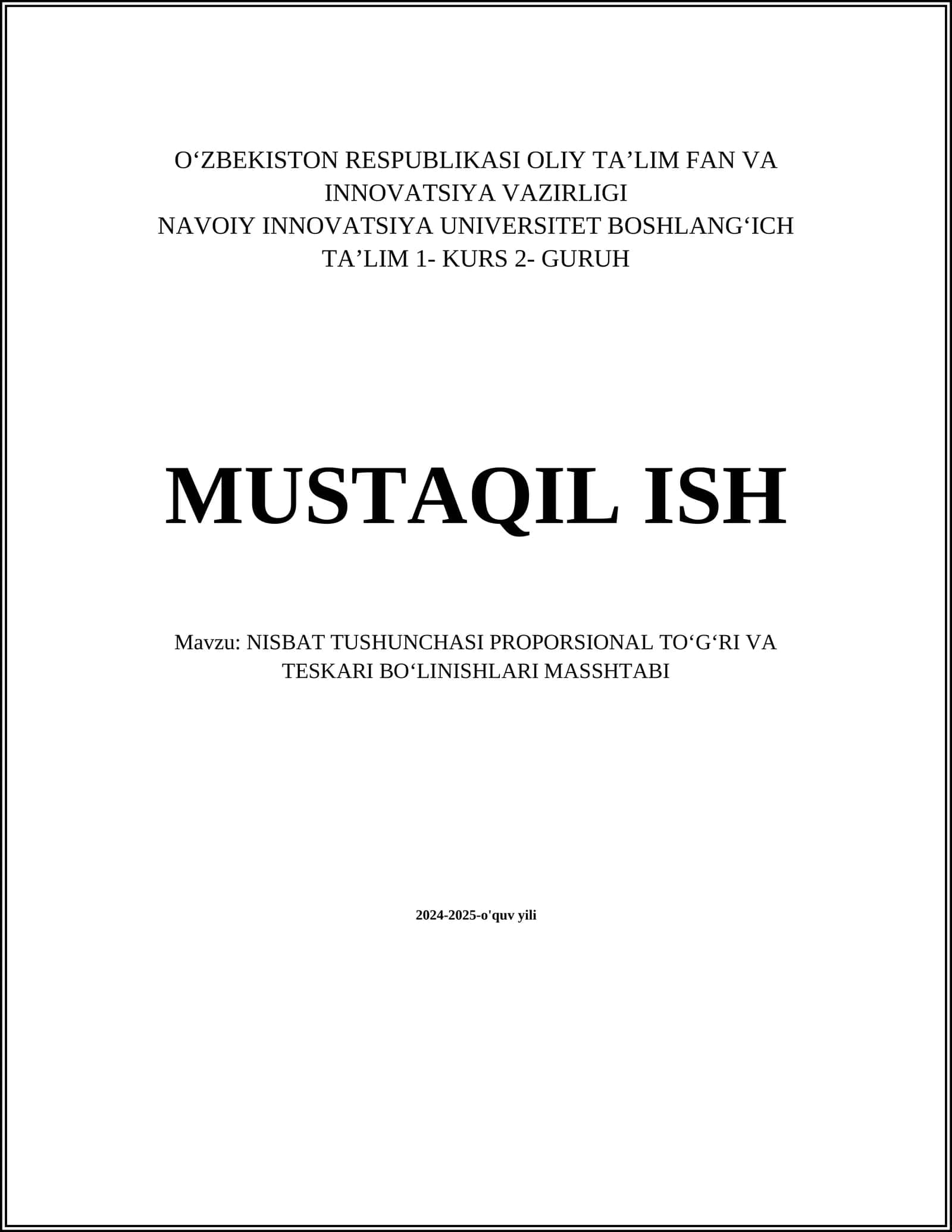 NISBAT TUSHUNCHASI PROPORSIONAL TOʻGʻRI VA TESKARI BOʻLINISHLARI MASSHTABI