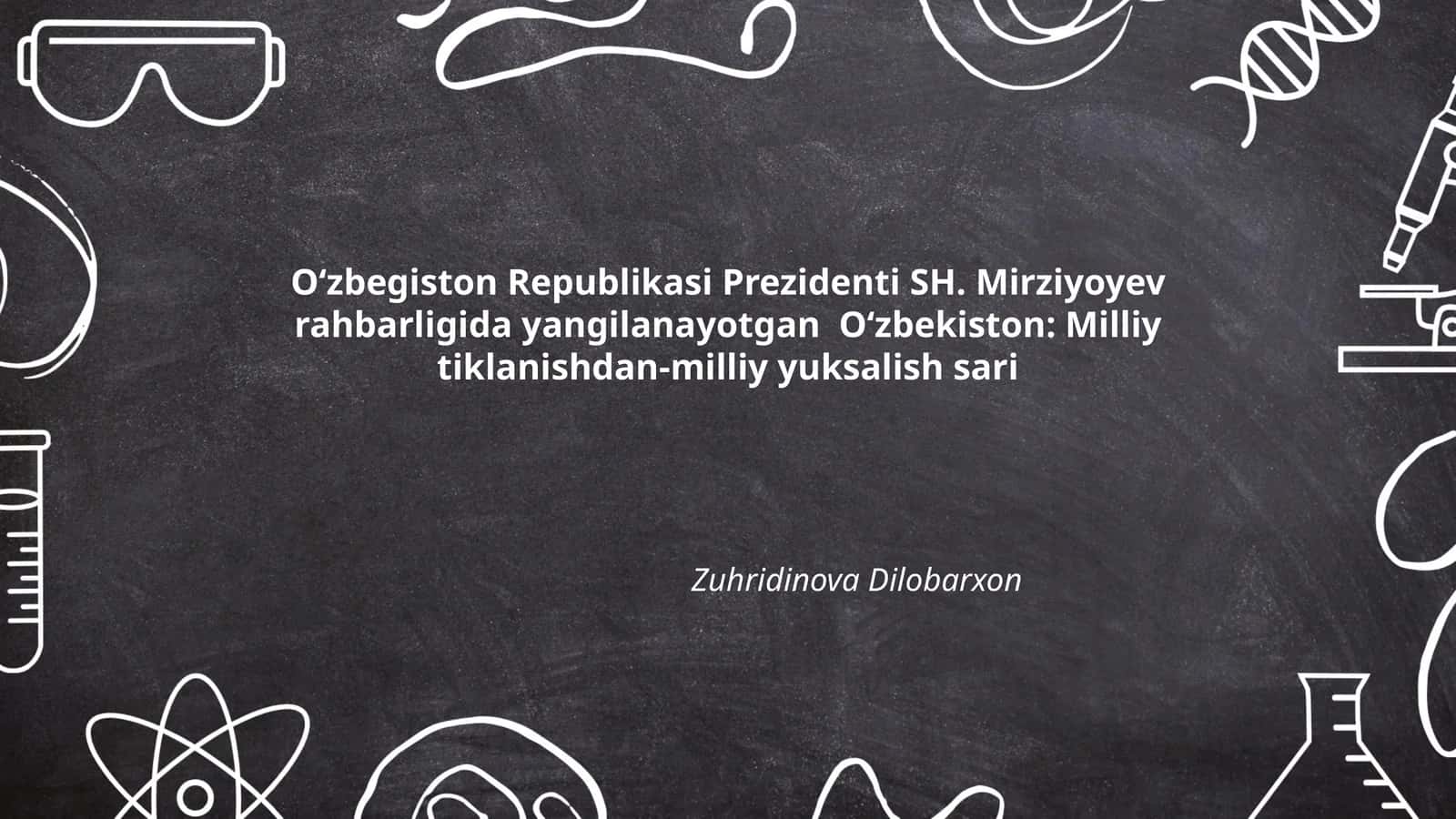 O‘zbekistonning Milliy Tiklanish Jarayoni