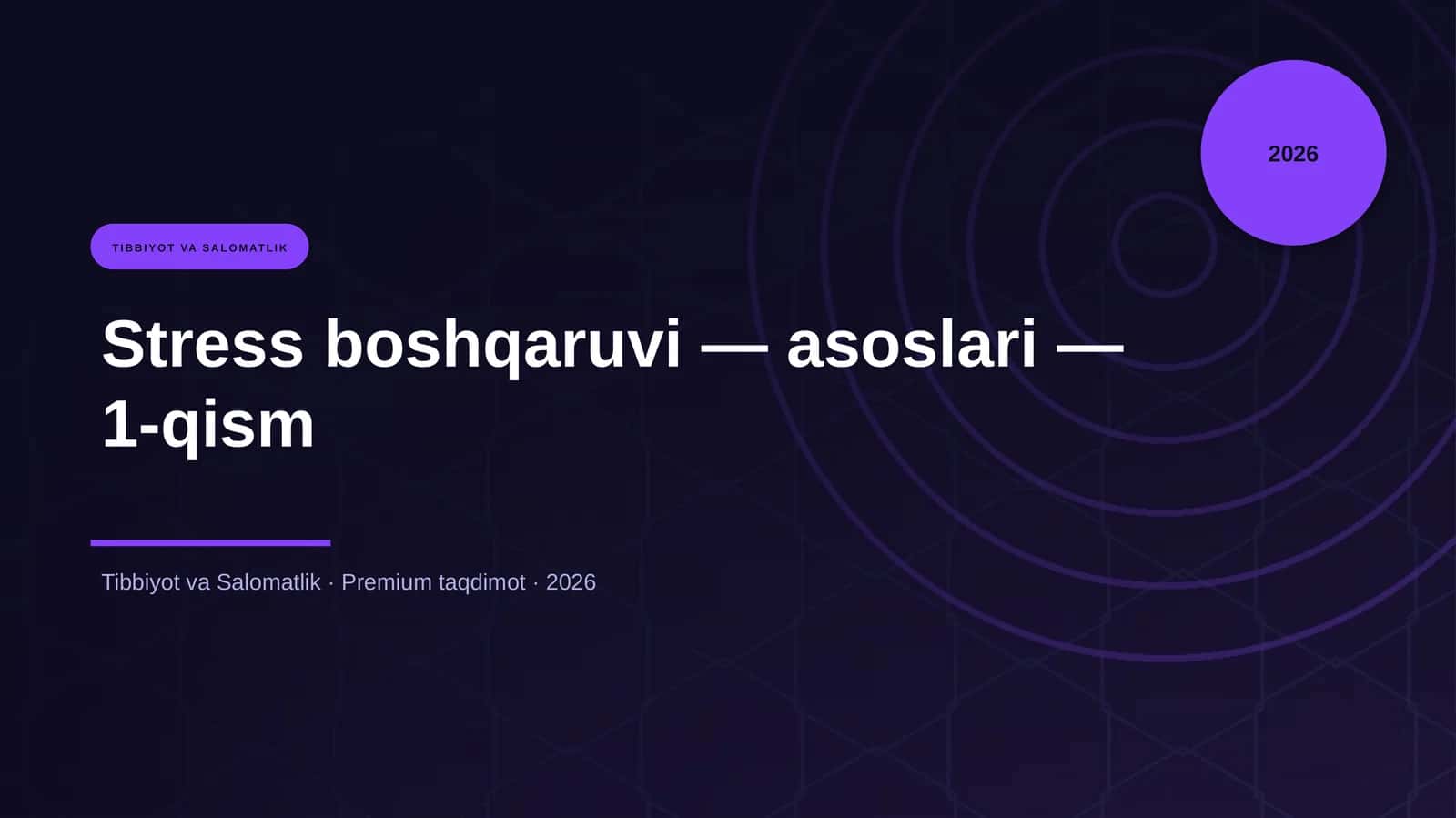 Stress boshqaruvi — asoslari — 1-qism