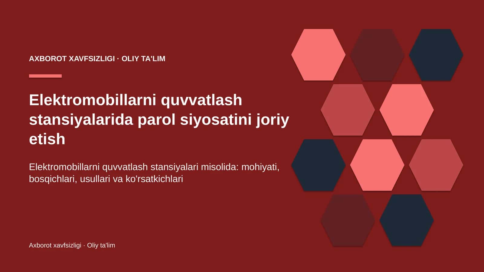 Elektromobillarni quvvatlash stansiyalarida parol siyosatini joriy etish