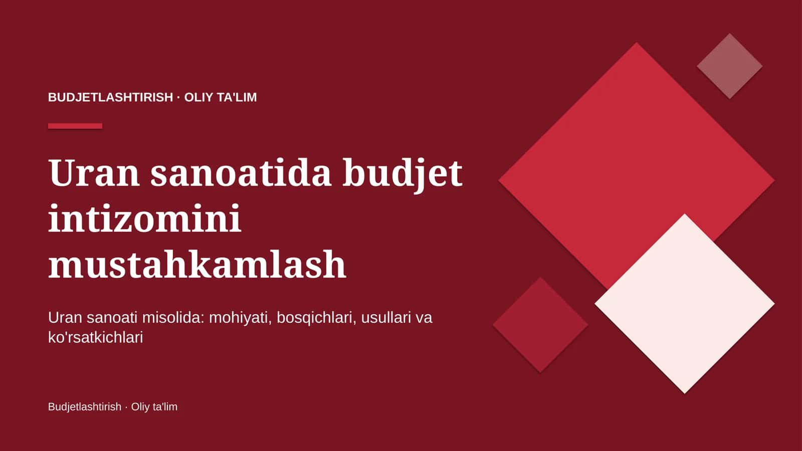 [Uran sanoatida budjet intizomini mustahkamlash]