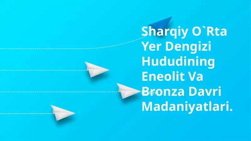Sharqiy O`Rta Yer Dengizi Hududining Eneolit Va Bronza Davri Madaniyatlari
