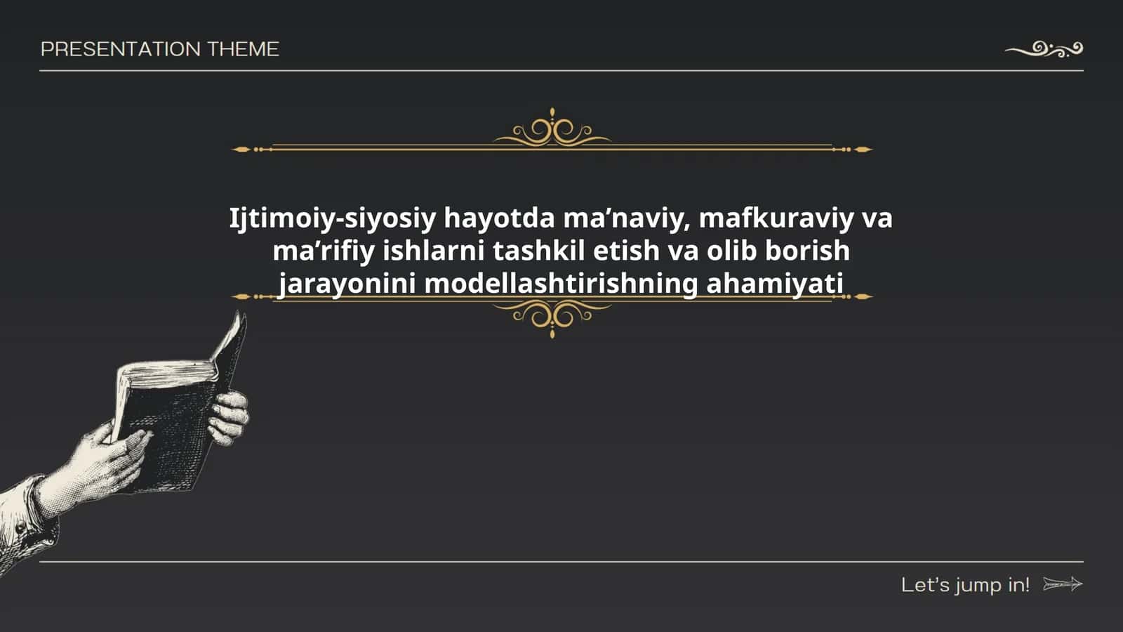 Ijtimoiy-siyosiy hayotda ma’naviy, mafkuraviy va ma’rifiy ishlarni tashkil etish va olib borish jarayonini modellashtirishning ahamiyati