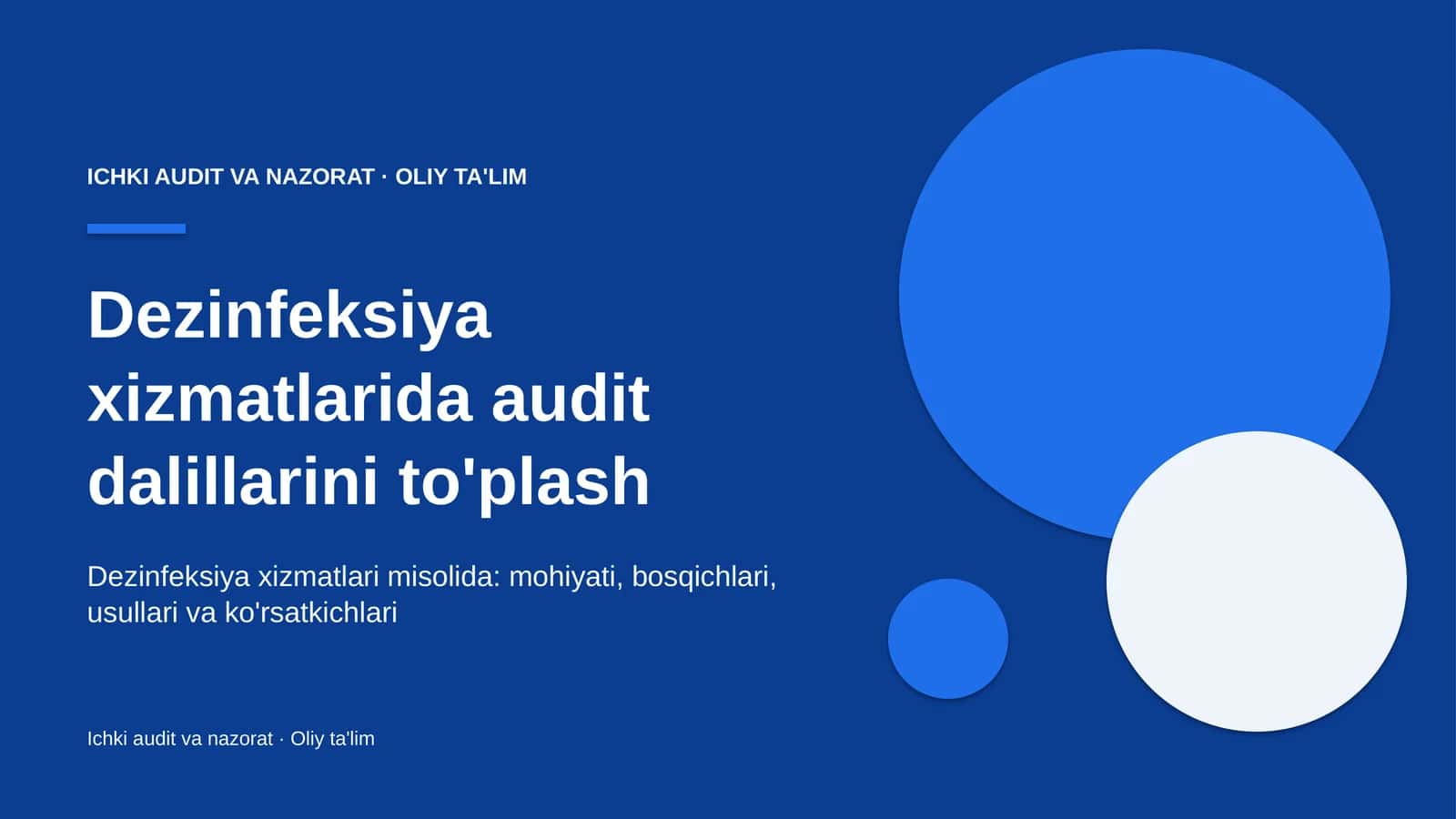 Dezinfeksiya xizmatlarida audit dalillarini to'plash