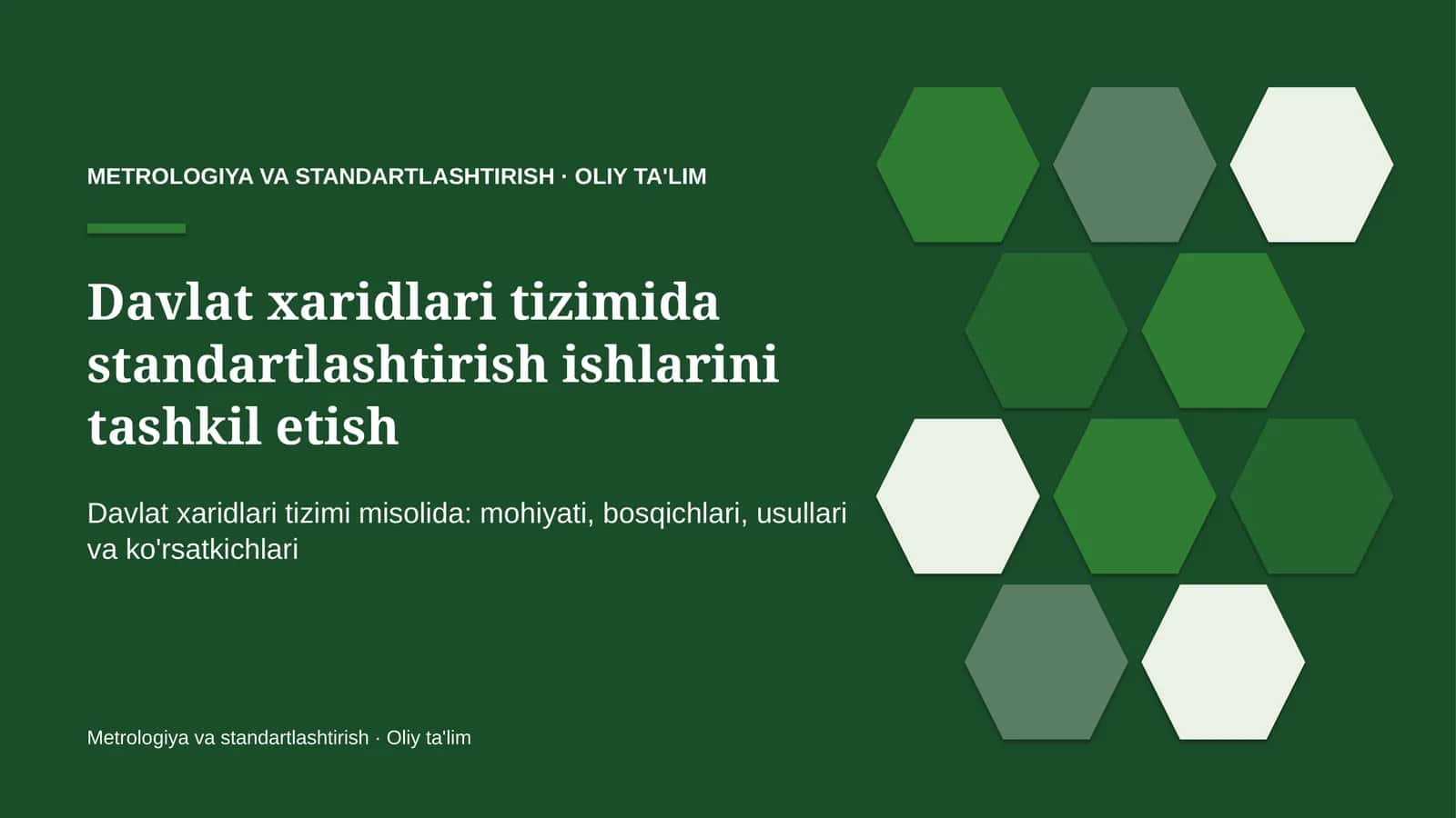 Davlat xaridlari tizimida standartlashtirish ishlarini tashkil etish