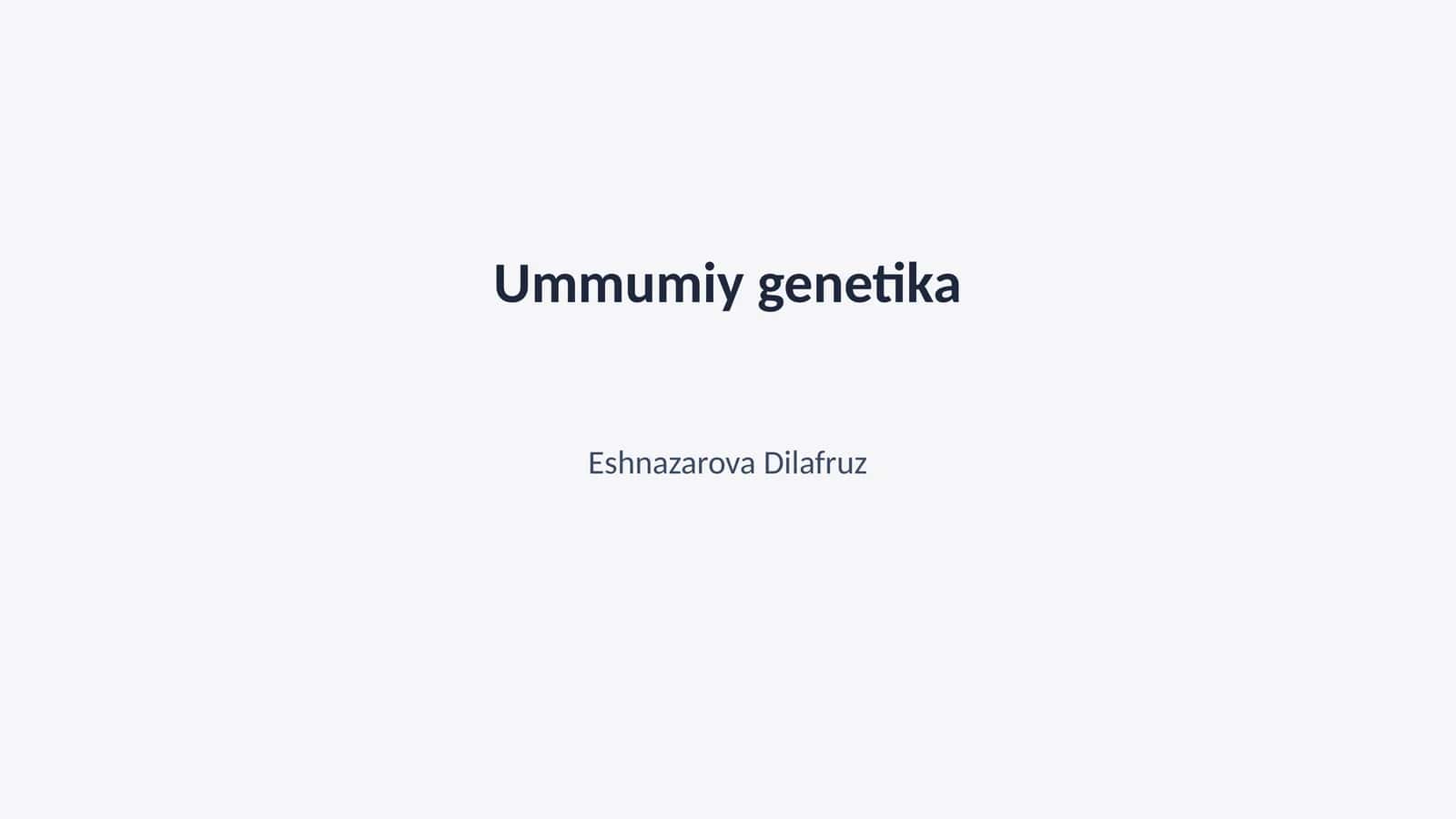 Ummumiy genetika