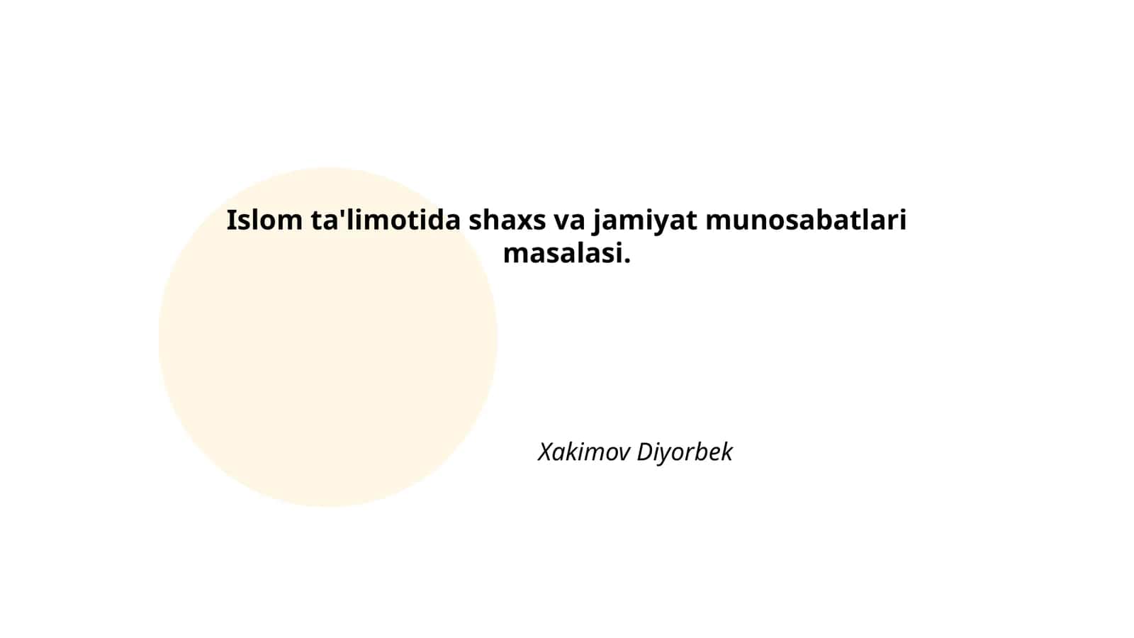Islomda shaxs va jamiyat o‘rtasidagi munosabatlar