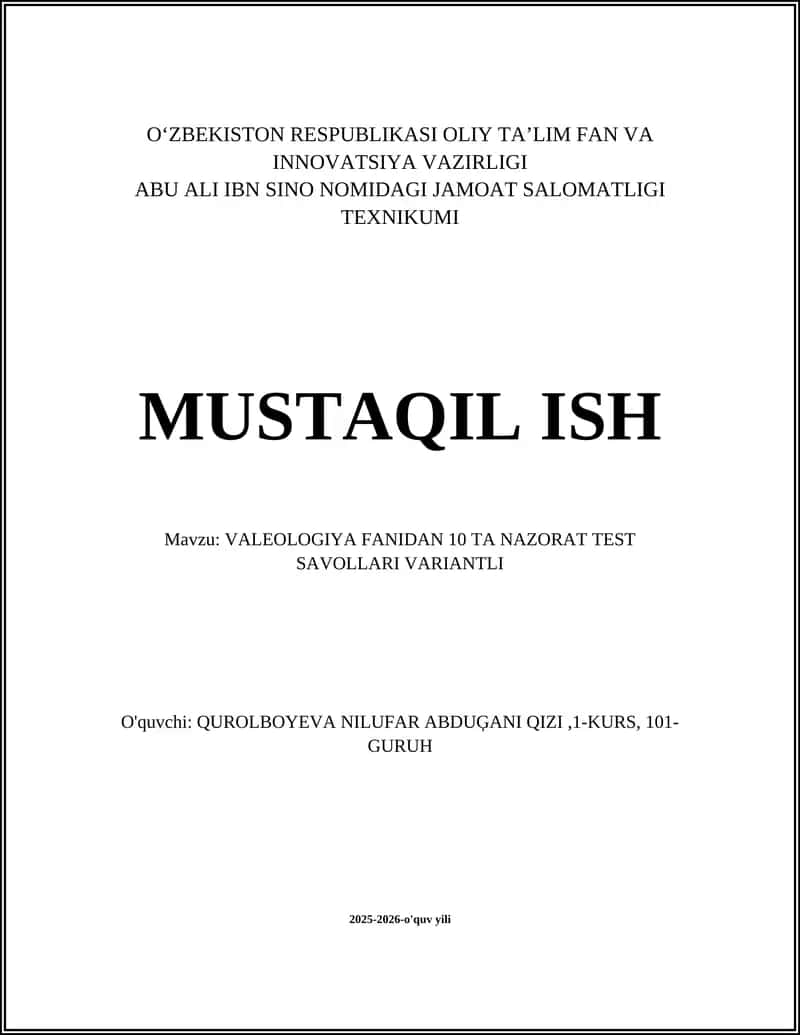 VALEOLOGIYA FANIDAN 10 TA NAZORAT TEST SAVOLLARI VARIANTLI