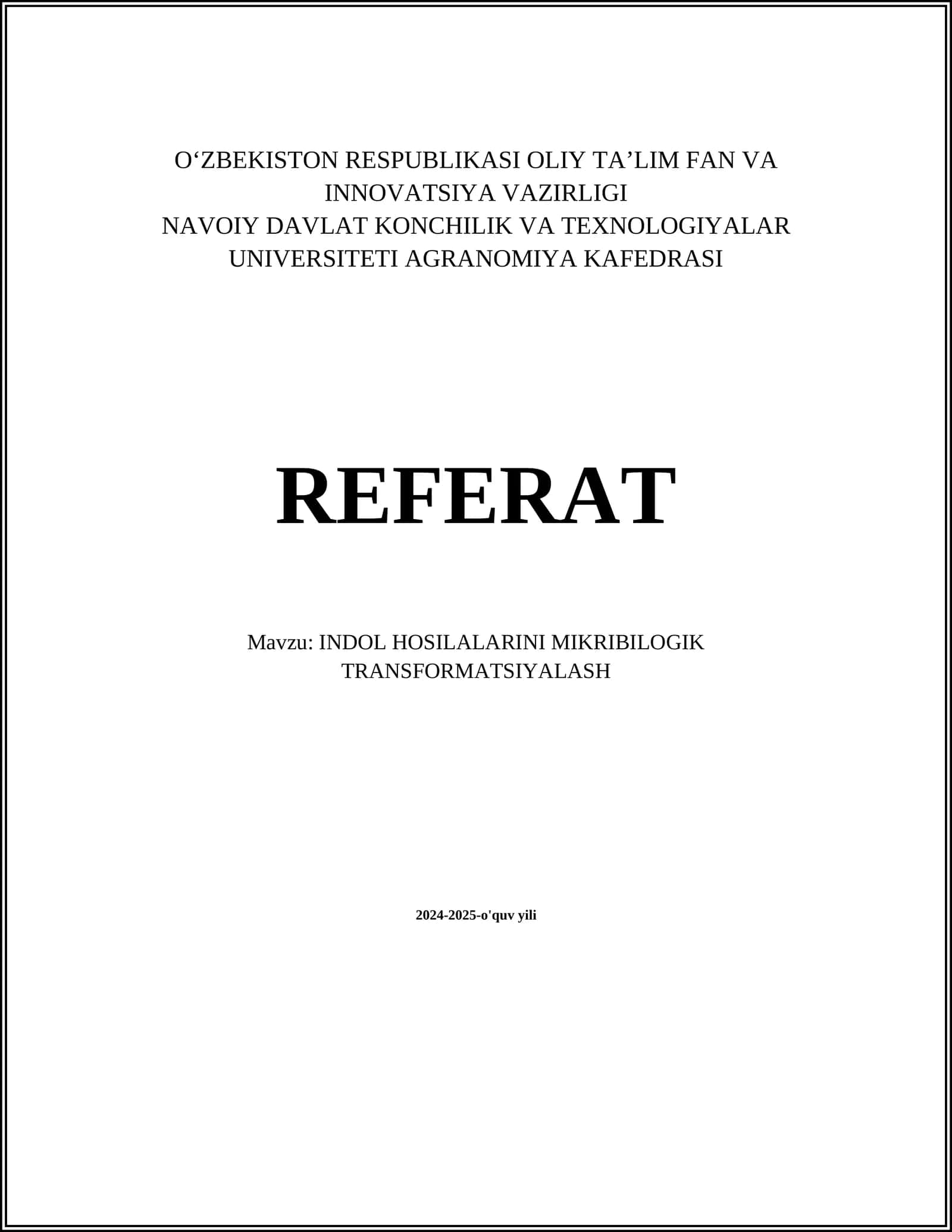 INDOL HOSILALARINI MIKRIBILOGIK TRANSFORMATSIYALASH