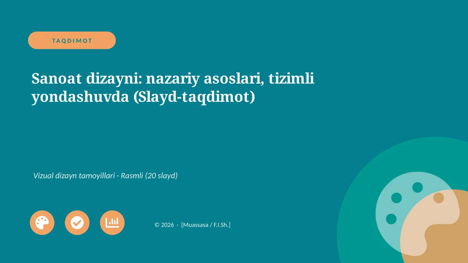 Sanoat dizayni: nazariy asoslari, tizimli yondashuvda (Slayd-taqdimot)