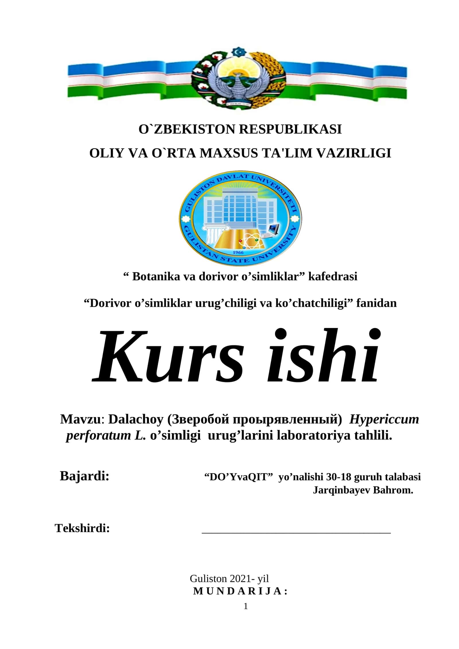 Dalachoy (Зверобой проырявленный) Hypericcum perforatum L. o’simligi urug’larini laboratoriya tahlili