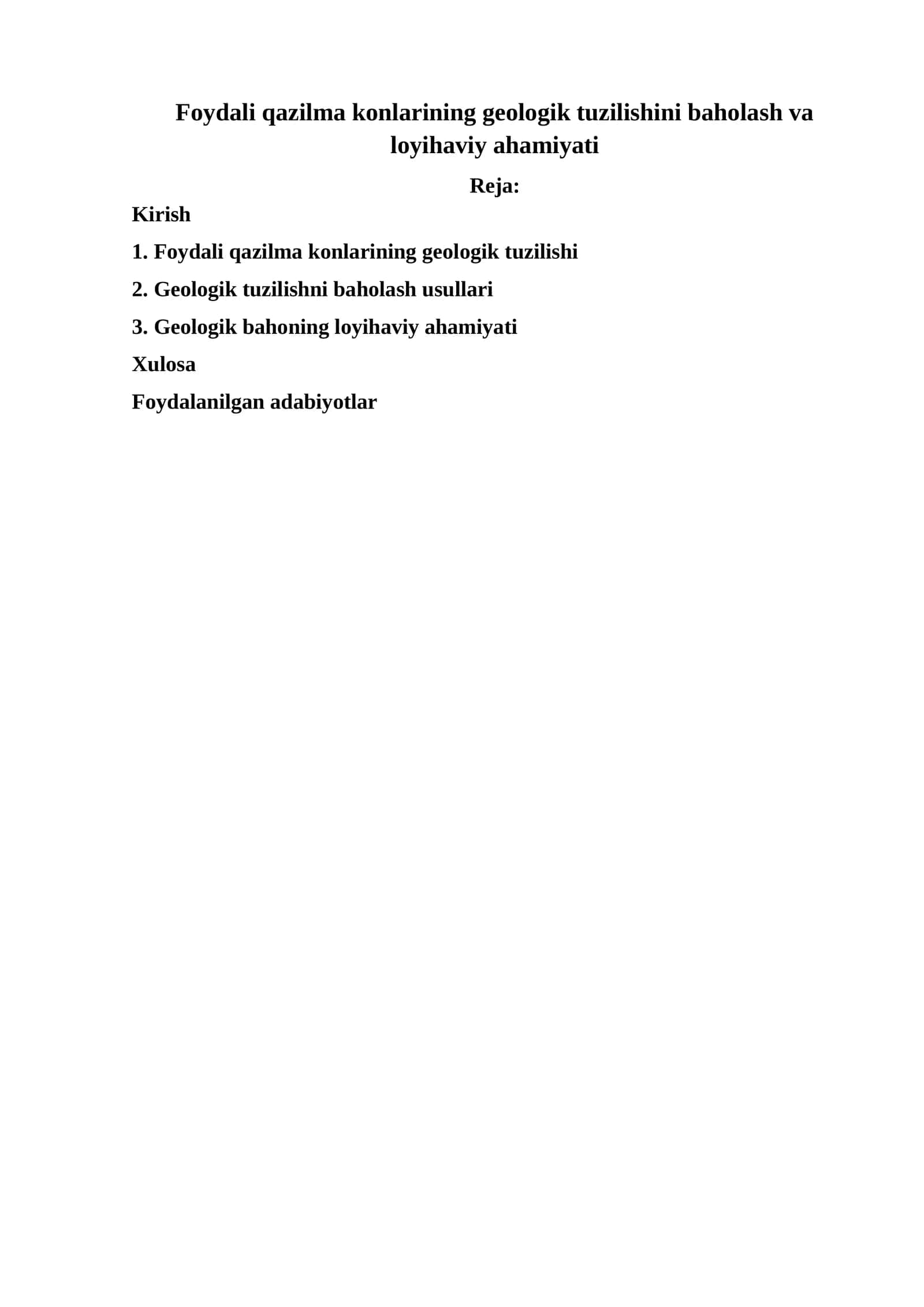 Foydali qazilma konlarining geologik tuzilishini baholash va loyihaviy ahamiyati