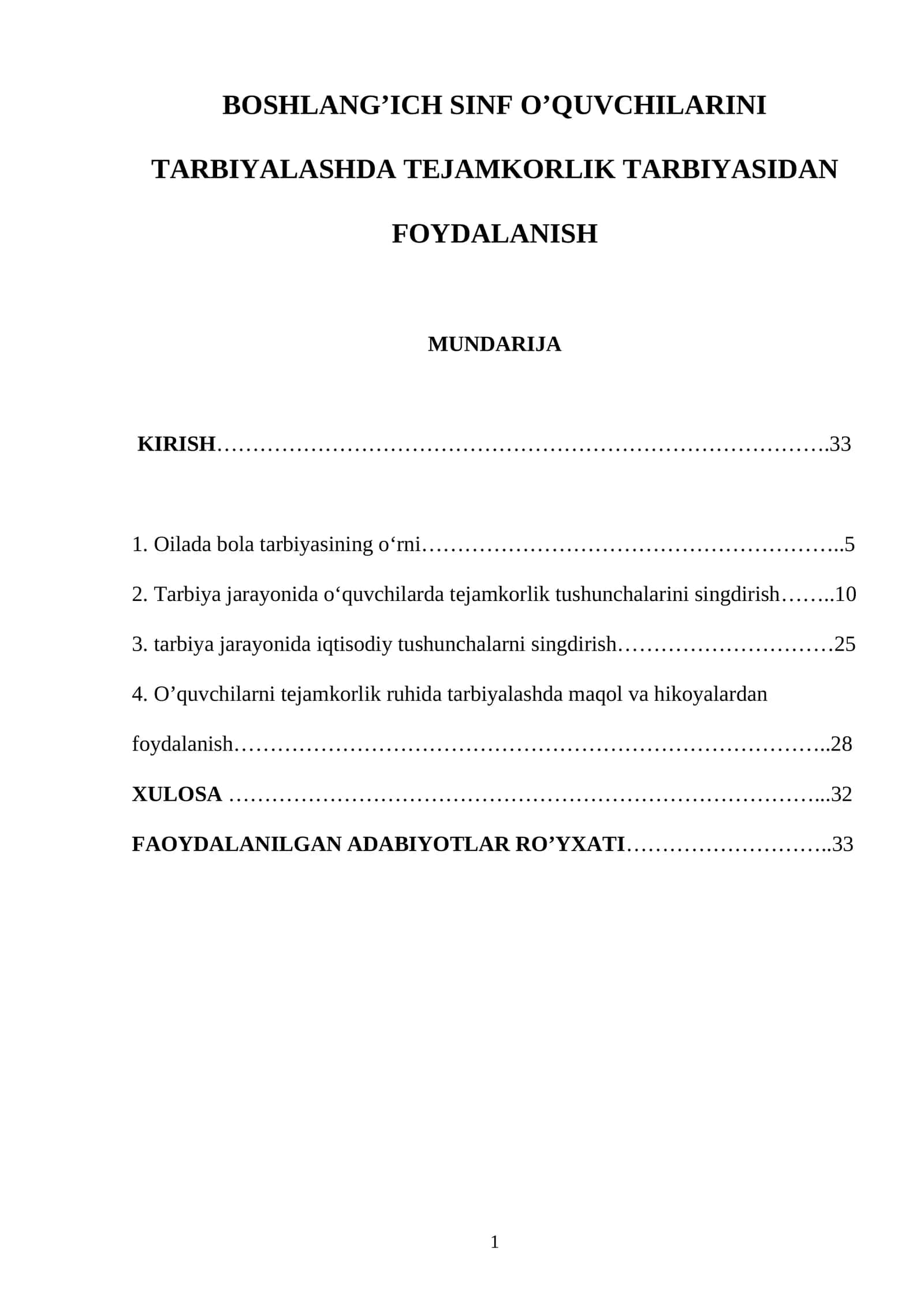BOSHLANG’ICH SINF O’QUVCHILARINI TARBIYALASHDA TEJAMKORLIK TARBIYASIDAN FOYDALANISH