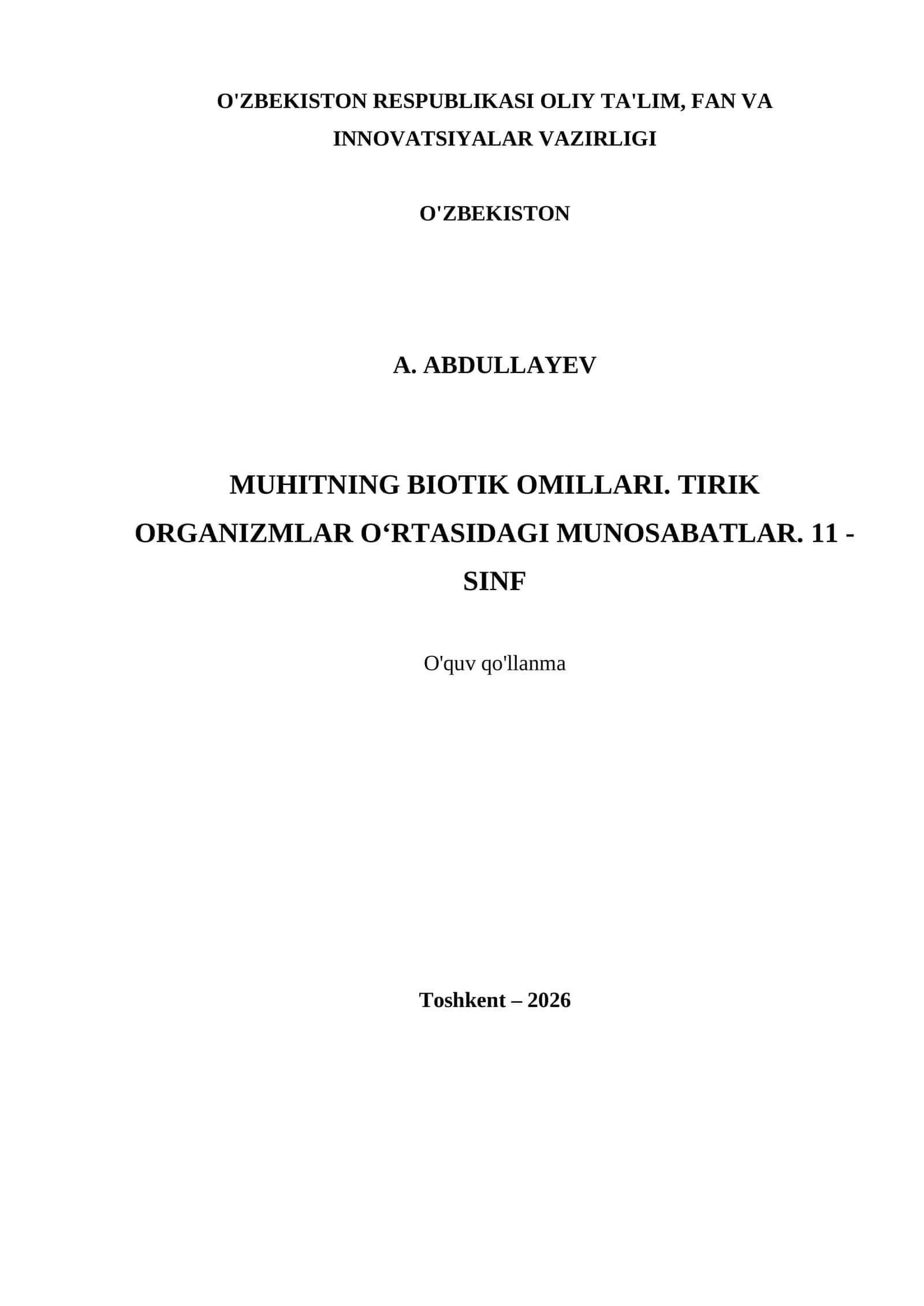 MUHITNING BIOTIK OMILLARI. TIRIK ORGANIZMLAR O‘RTASIDAGI MUNOSABATLAR. 11 - SINF