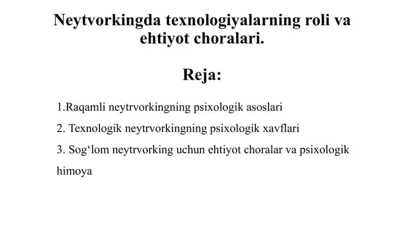 Neytvorkingda texnologiyalar roli va ehtiyot choralari