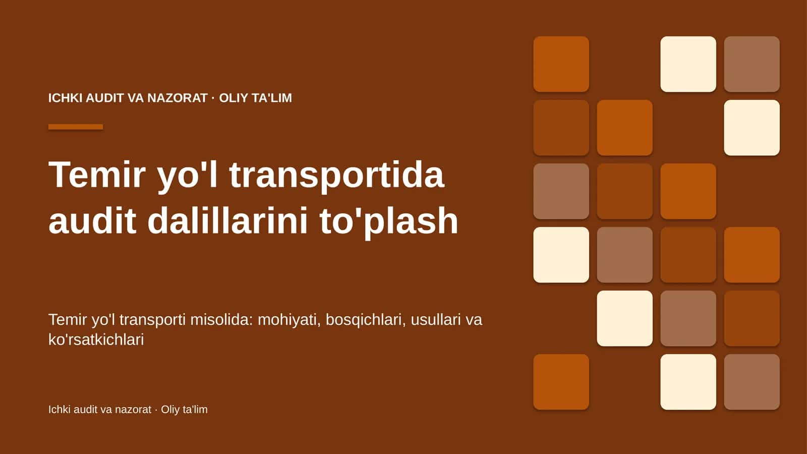 Temir yo'l transportida audit dalillarini to'plash