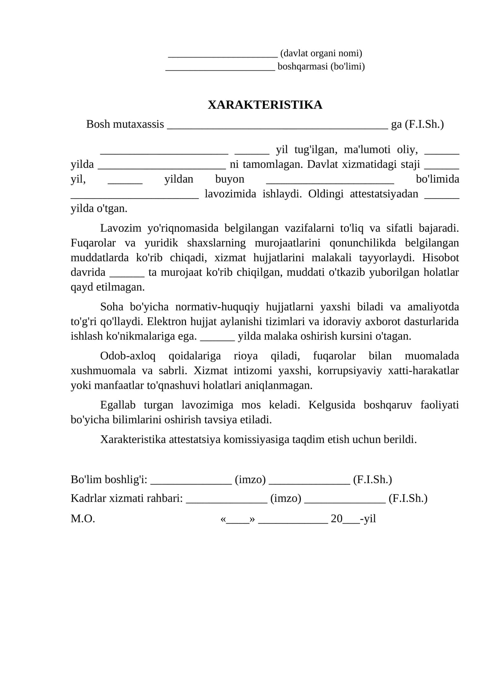 Davlat xizmatchisiga xarakteristika attestatsiyaga xarakteristika namunasi