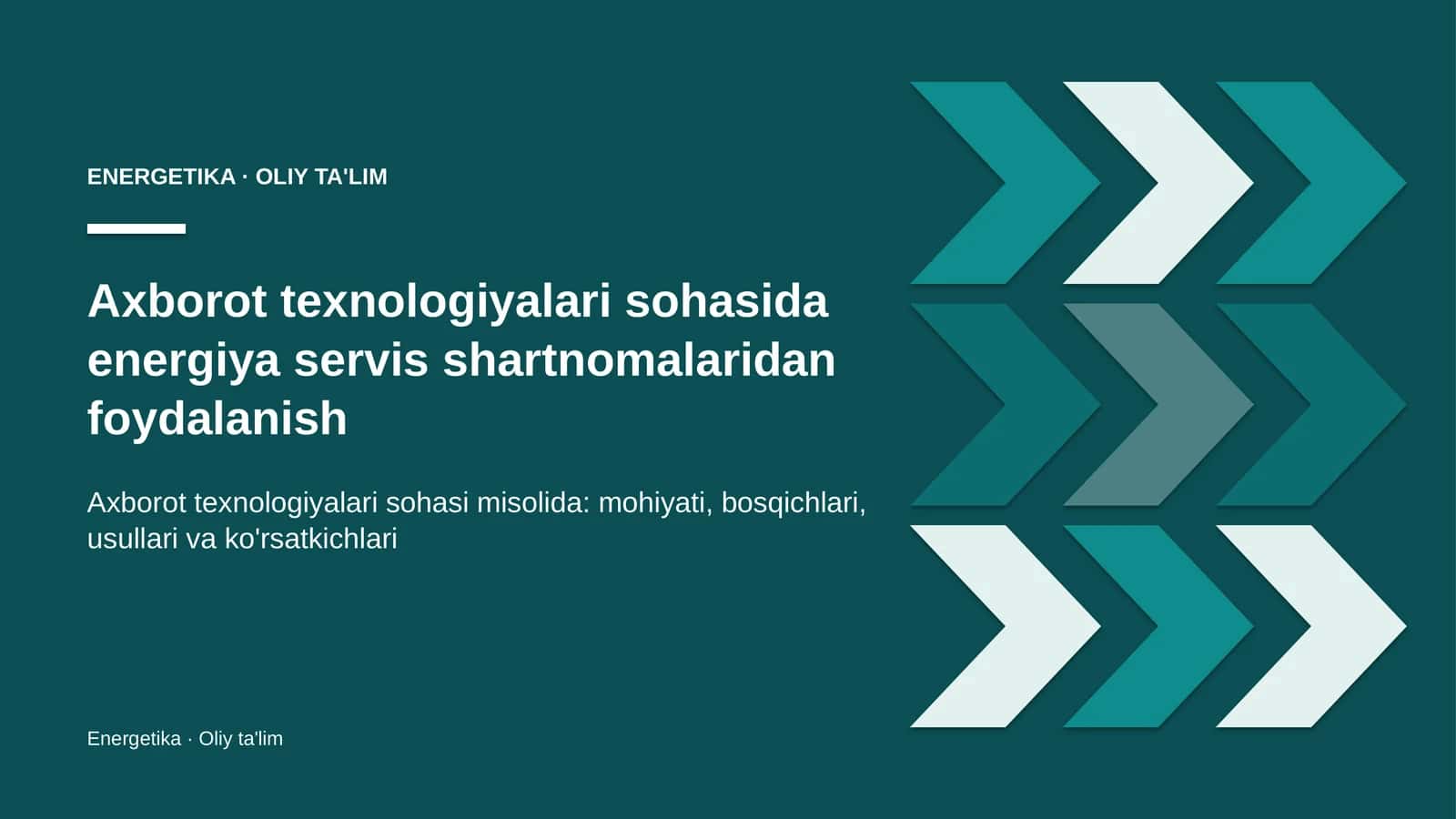 Axborot texnologiyalari sohasida energiya servis shartnomalaridan foydalanish