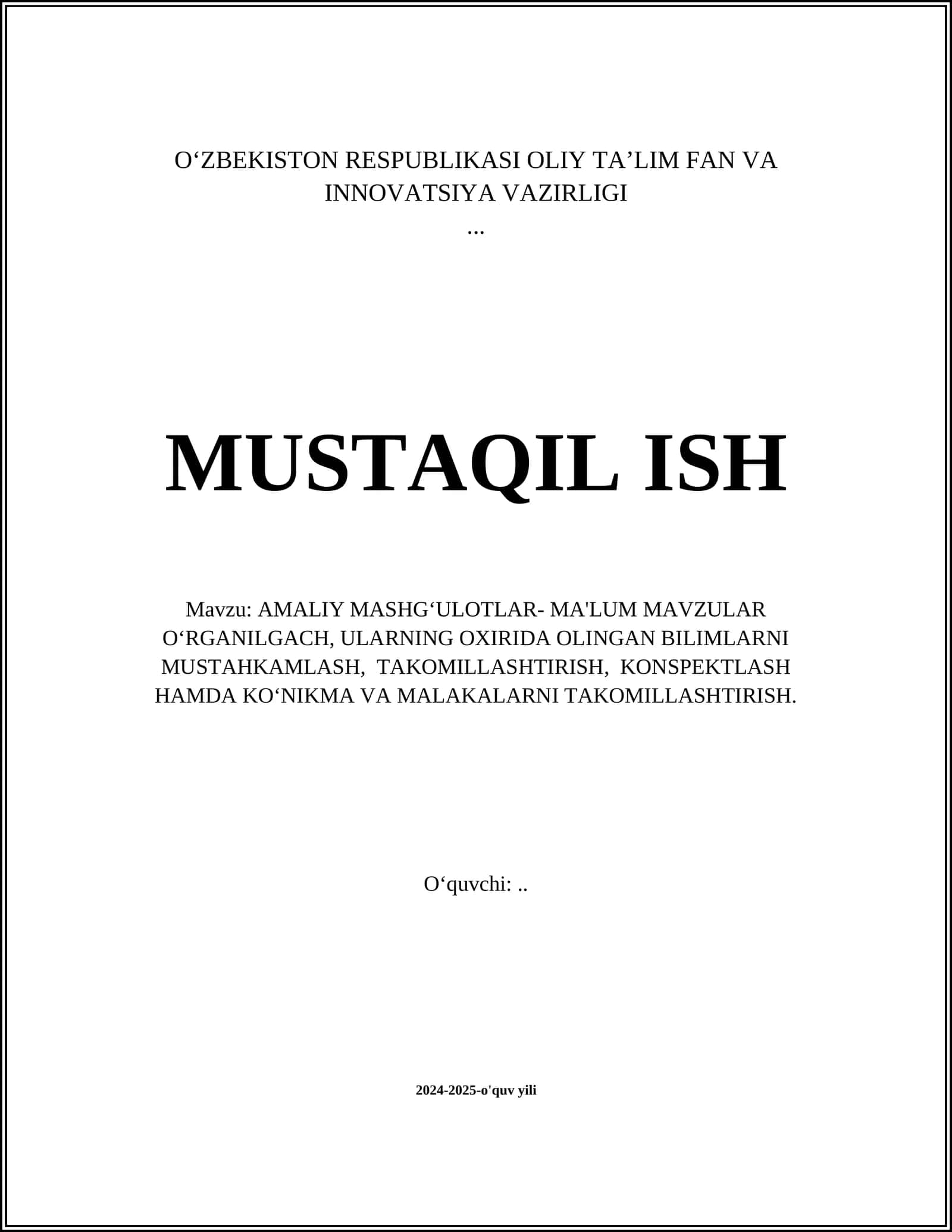 AMALIY MASHG‘ULOTLAR- MA'LUM MAVZULAR O‘RGANILGACH