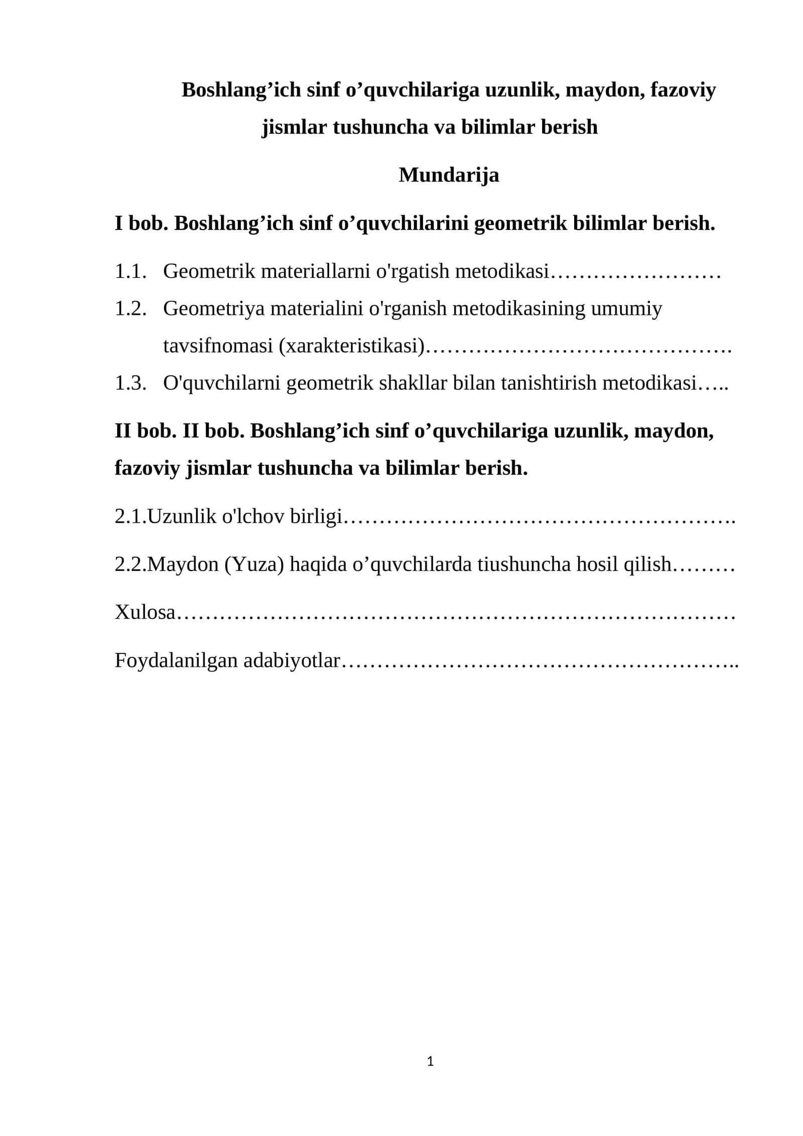 Boshlang’ich sinf o’quvchilariga uzunlik, maydon, fazoviy jismlar tushuncha va bilimlar berish