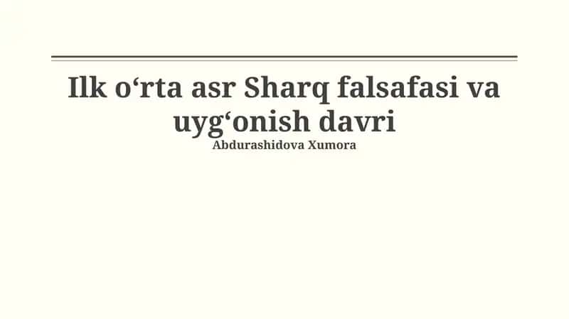 Ilk oʻrta asr Sharq falsafasi va uygʻonish davri