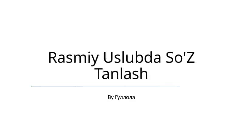 Rasmiy Uslubda So'Z Tanlash