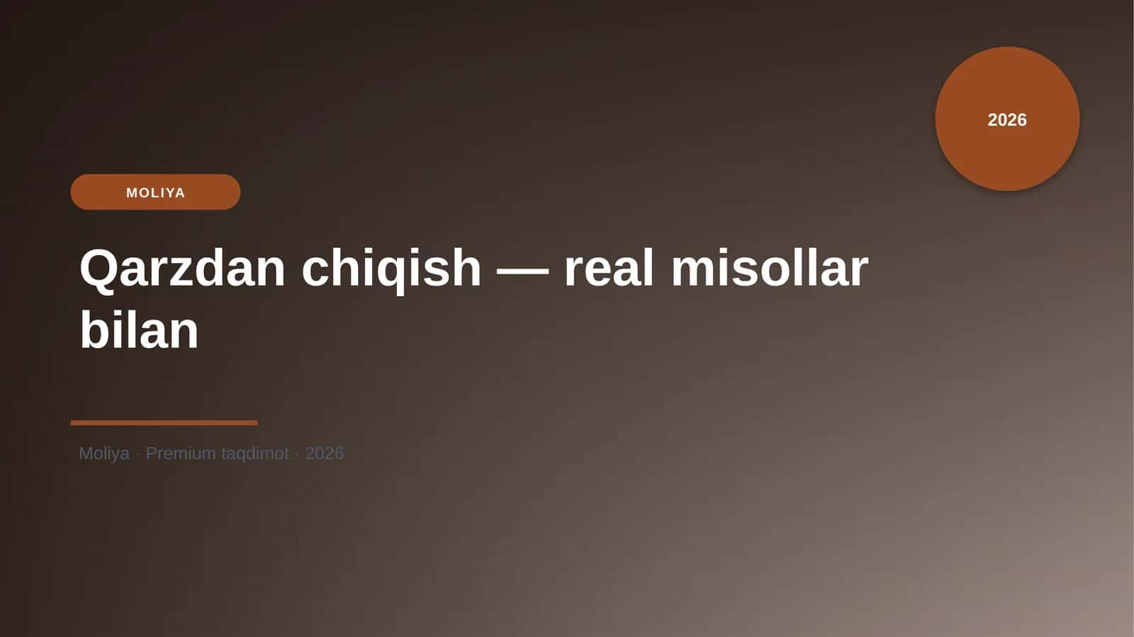 Qarzdan chiqish — real misollar bilan