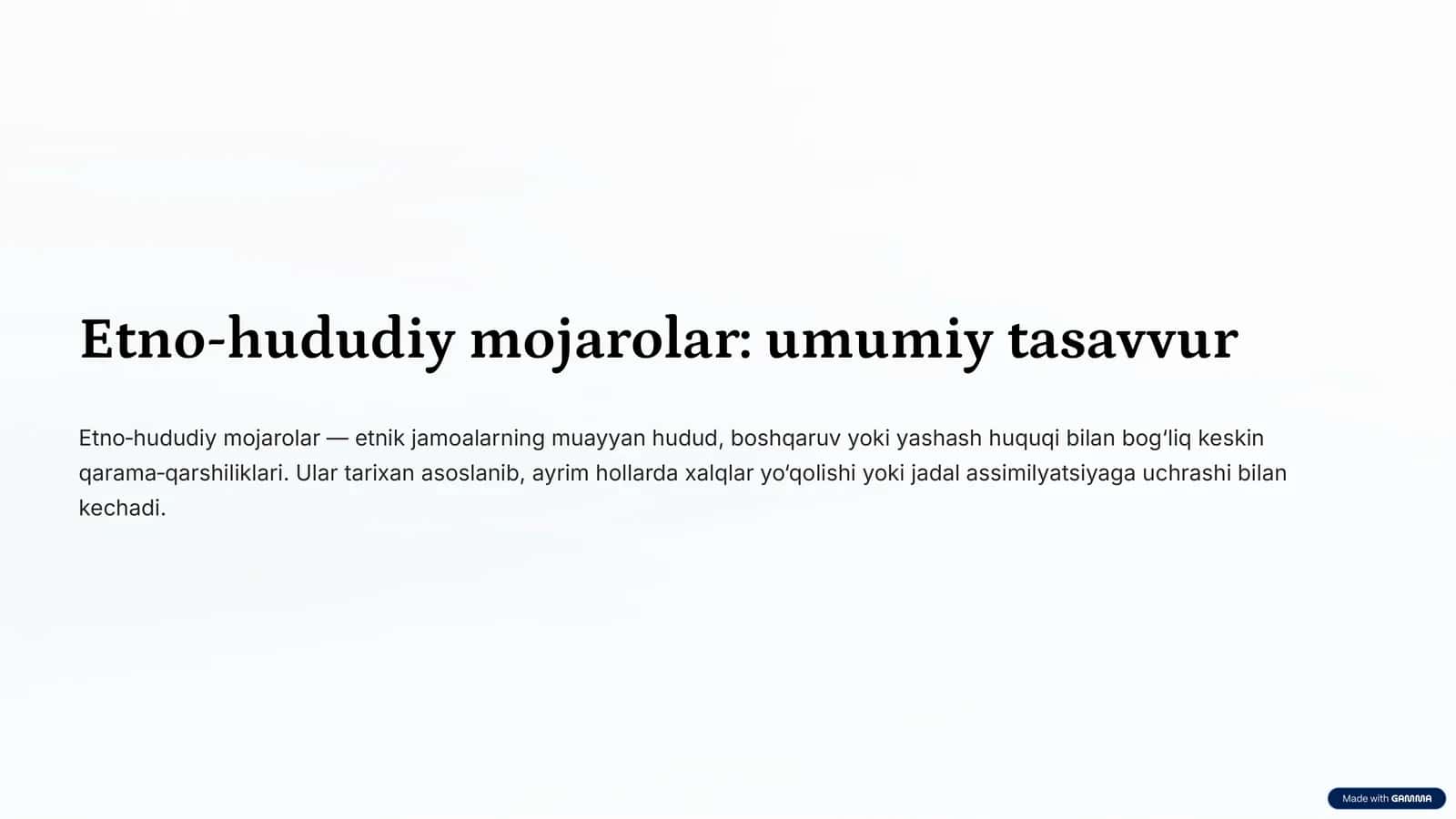 Etno-hududiy mojarolar: umumiy tasavvur.