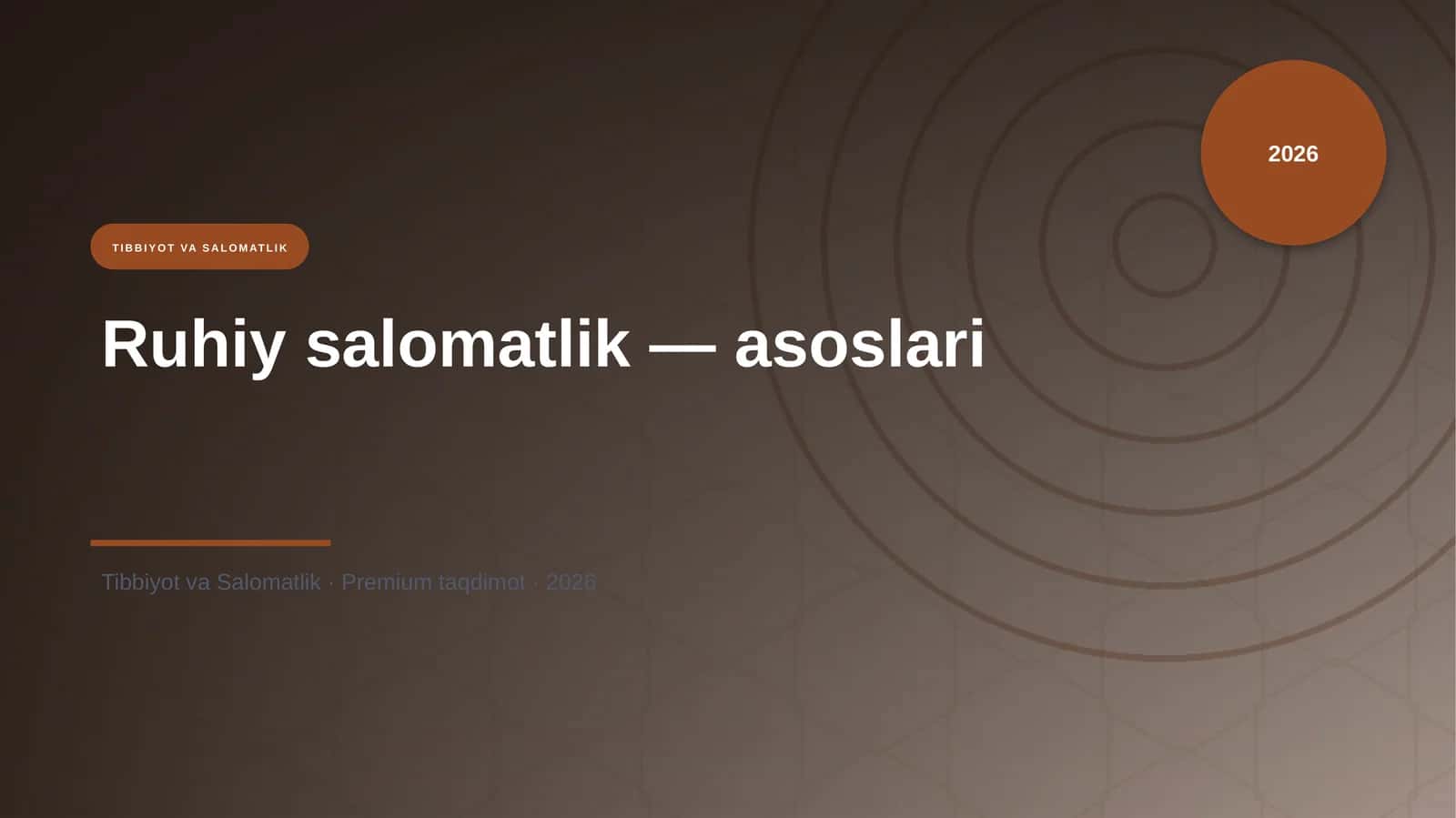 Ruhiy salomatlik — asoslari